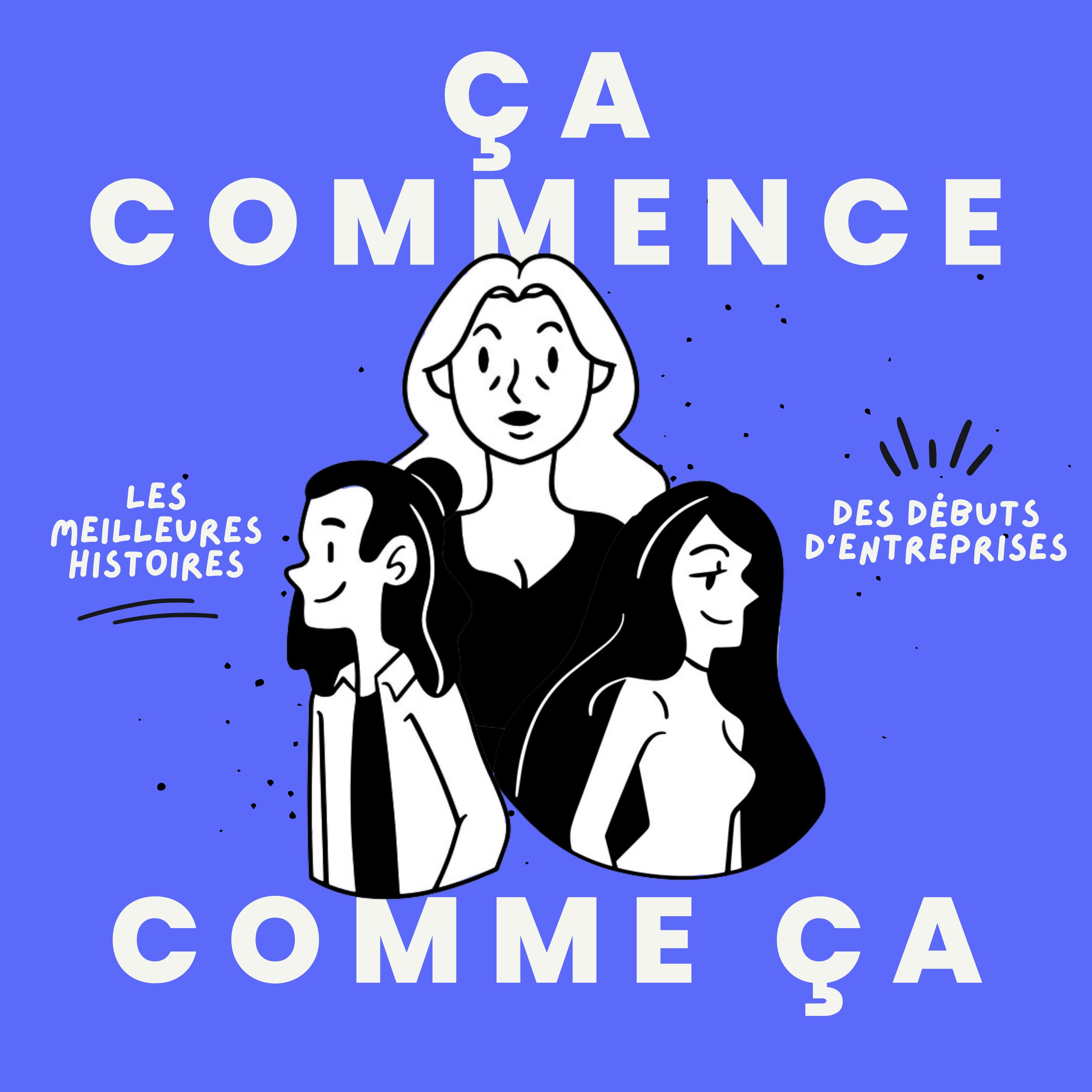 Ça commence comme ça