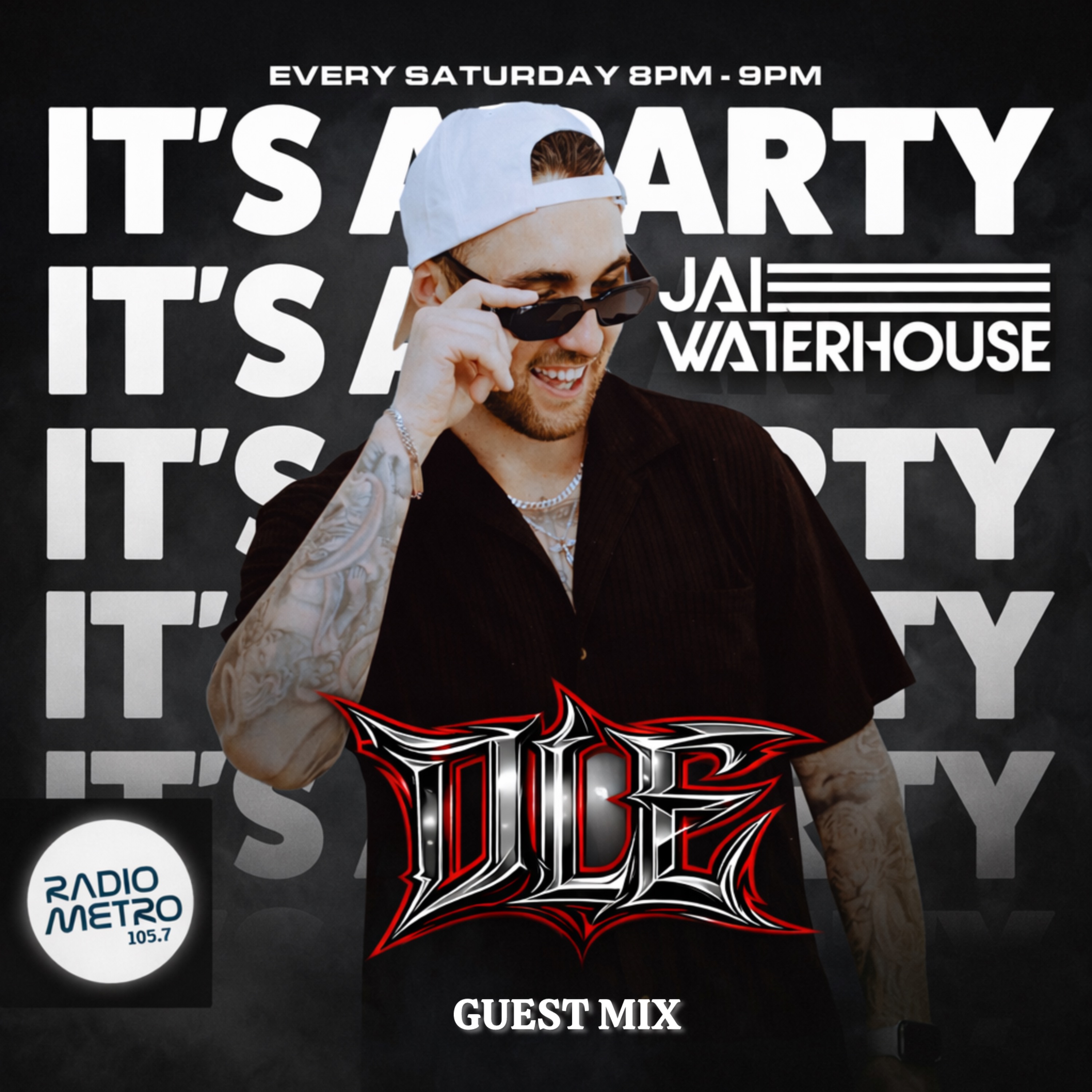 Guest Mix DLE | It’s a Party with Jai Waterhouse EP.41 (House, Techno, Hardstyle & EDM)