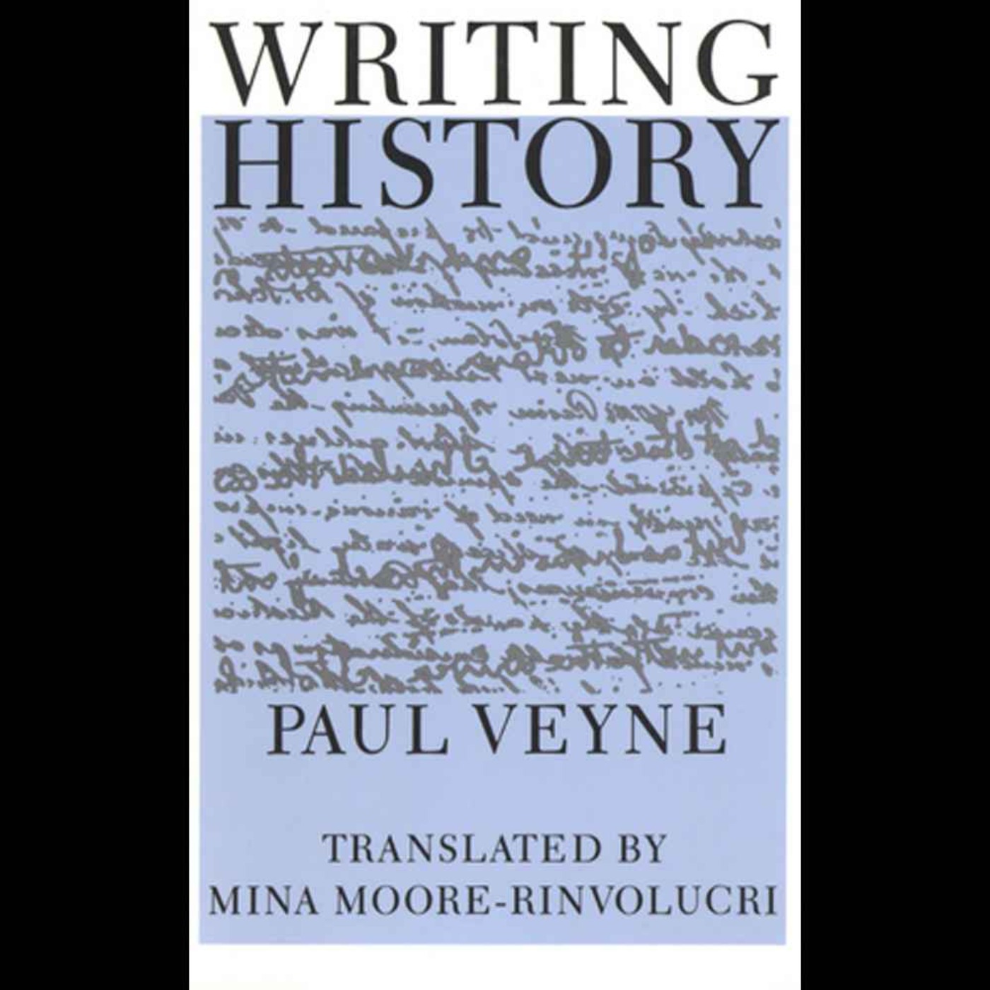 Writing History | Paul Veyne