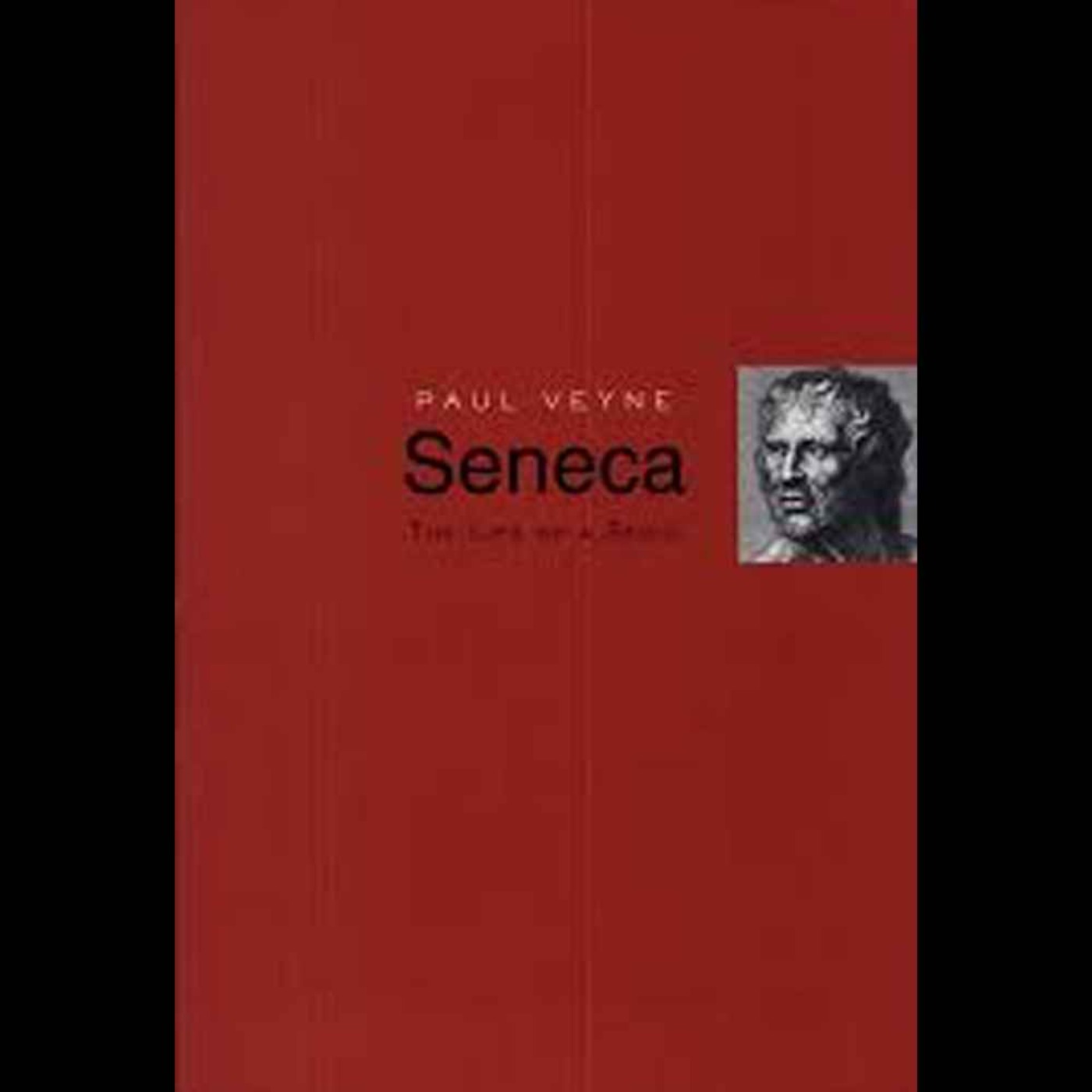 Seneca The Life of a Stoic | Paul Veyne