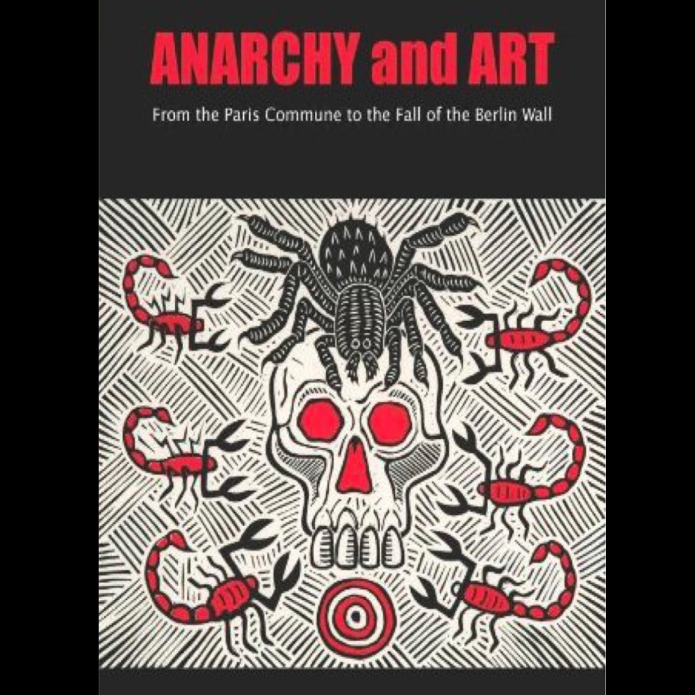 Anarchy and Art | Allan Antliff