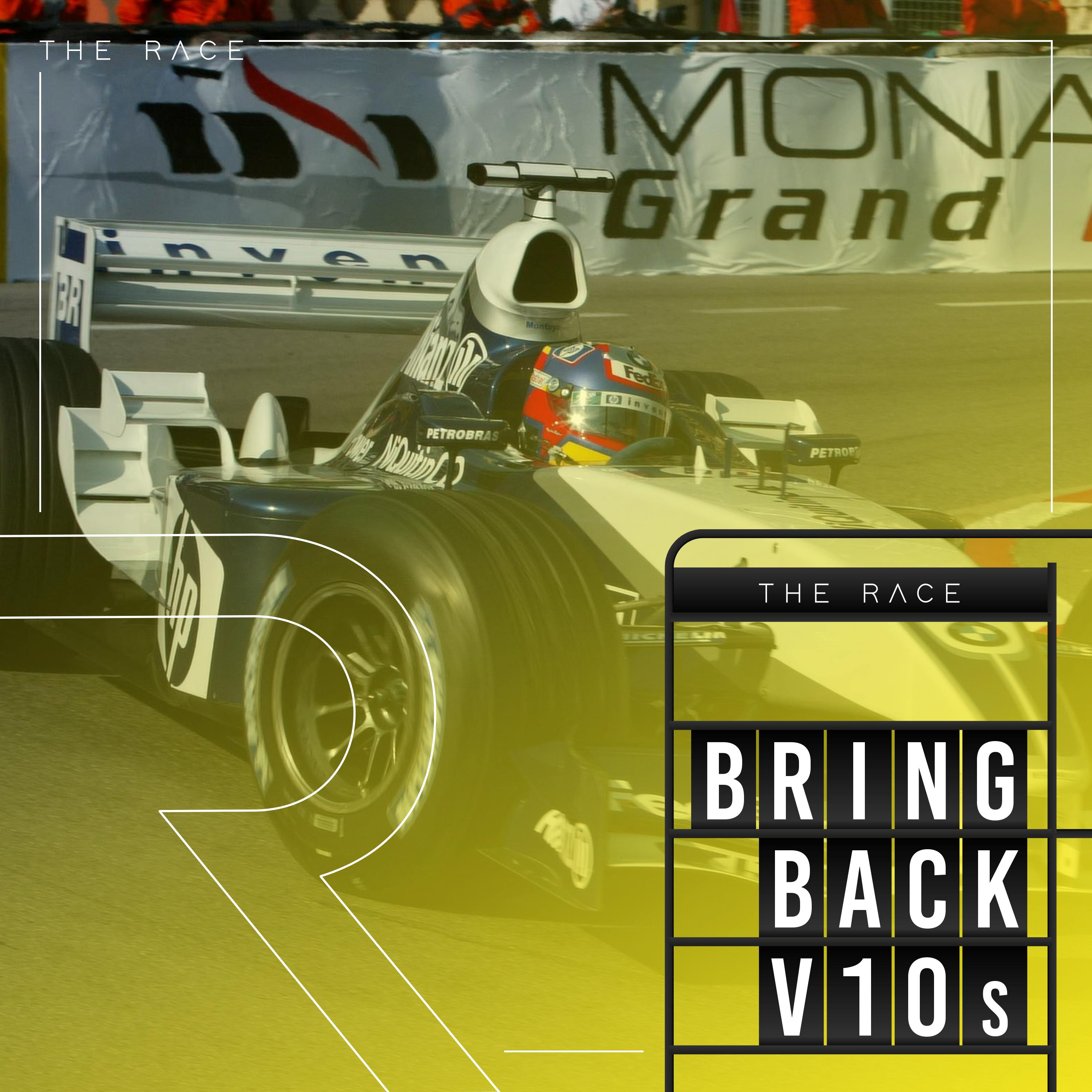 Bring Back V10s - Classic F1 stories