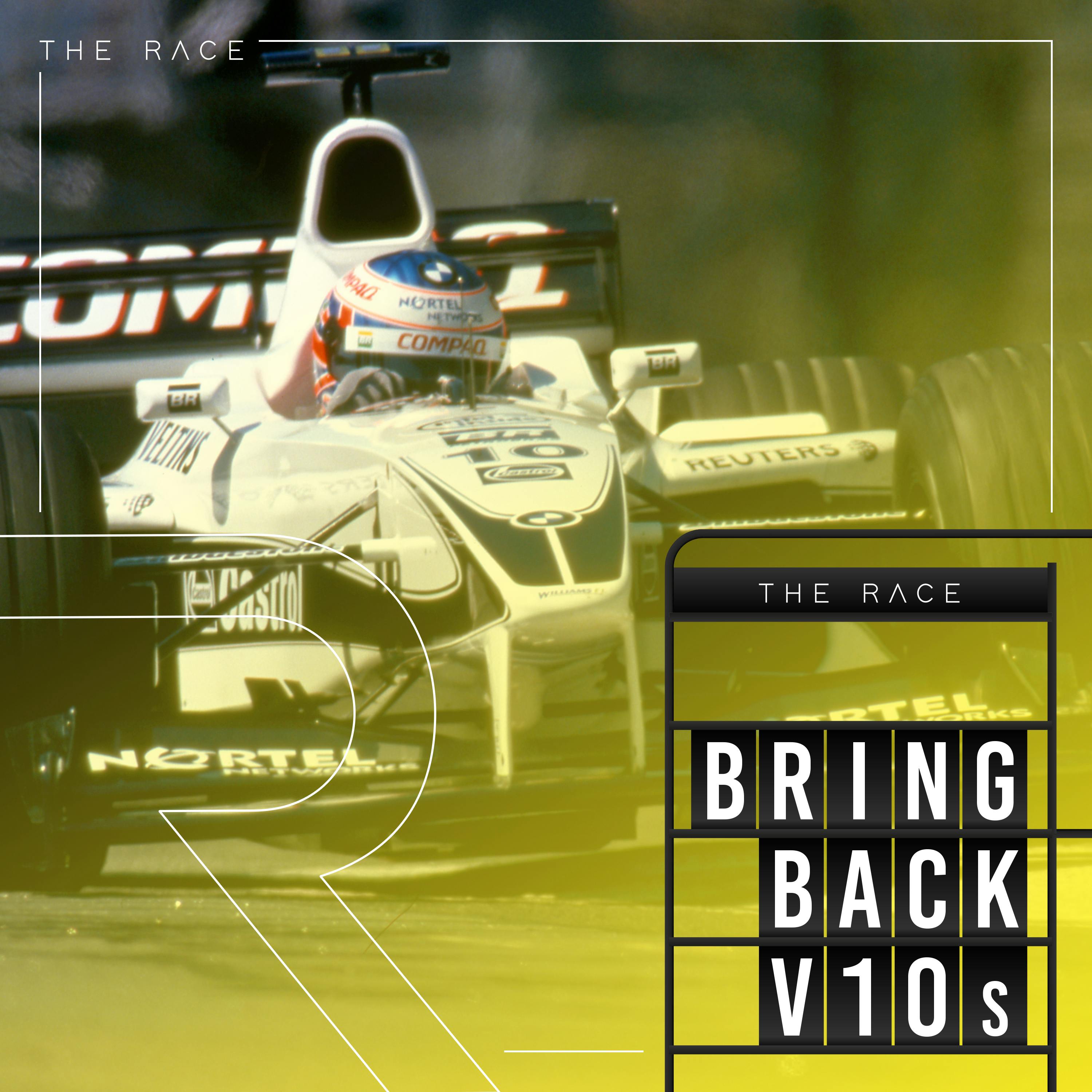 Bring Back V10s - Classic F1 stories