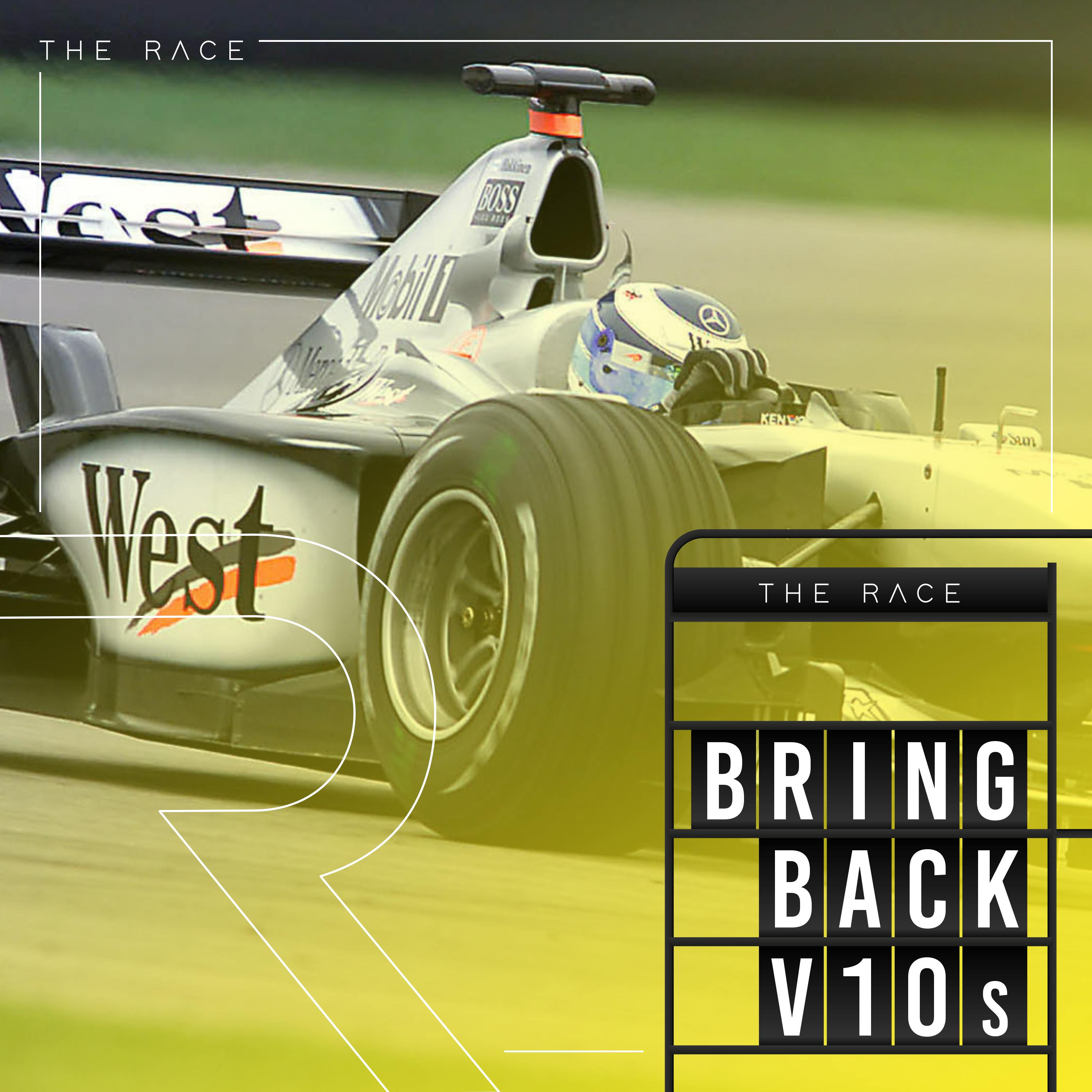 Bring Back V10s - Classic F1 stories
