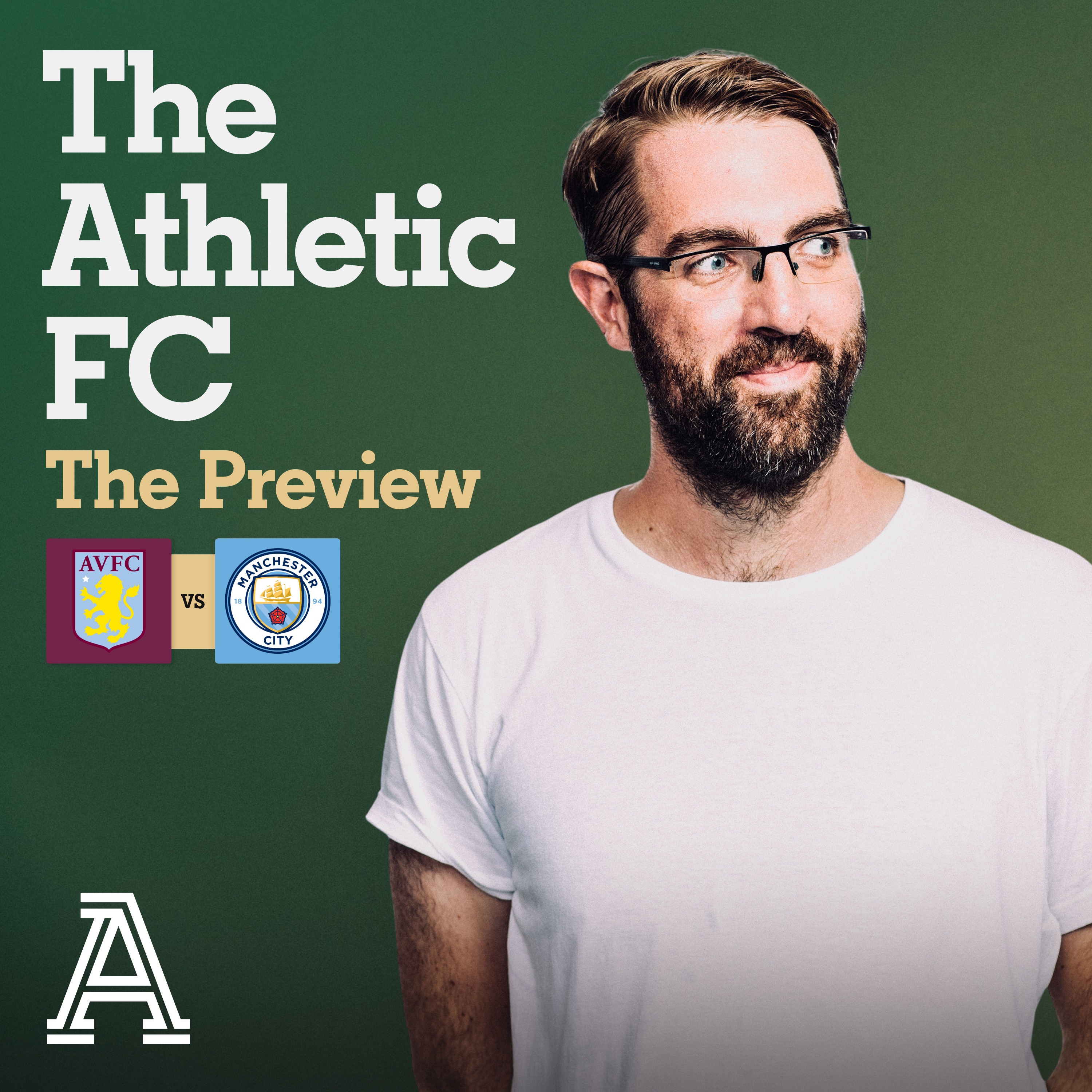 The Preview: Aston Villa vs Man City