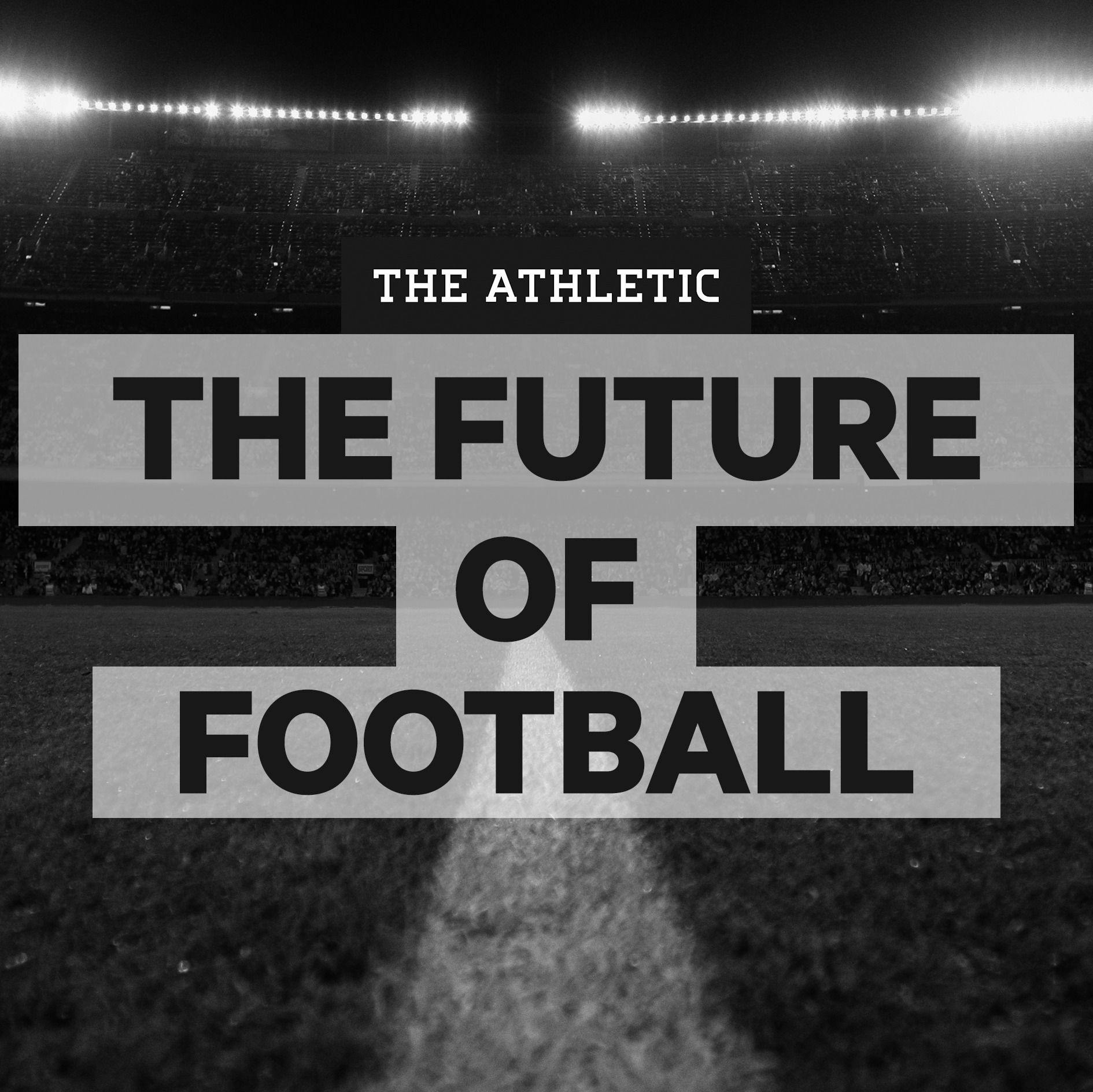Future of Football: Why would anyone want to own a football club?