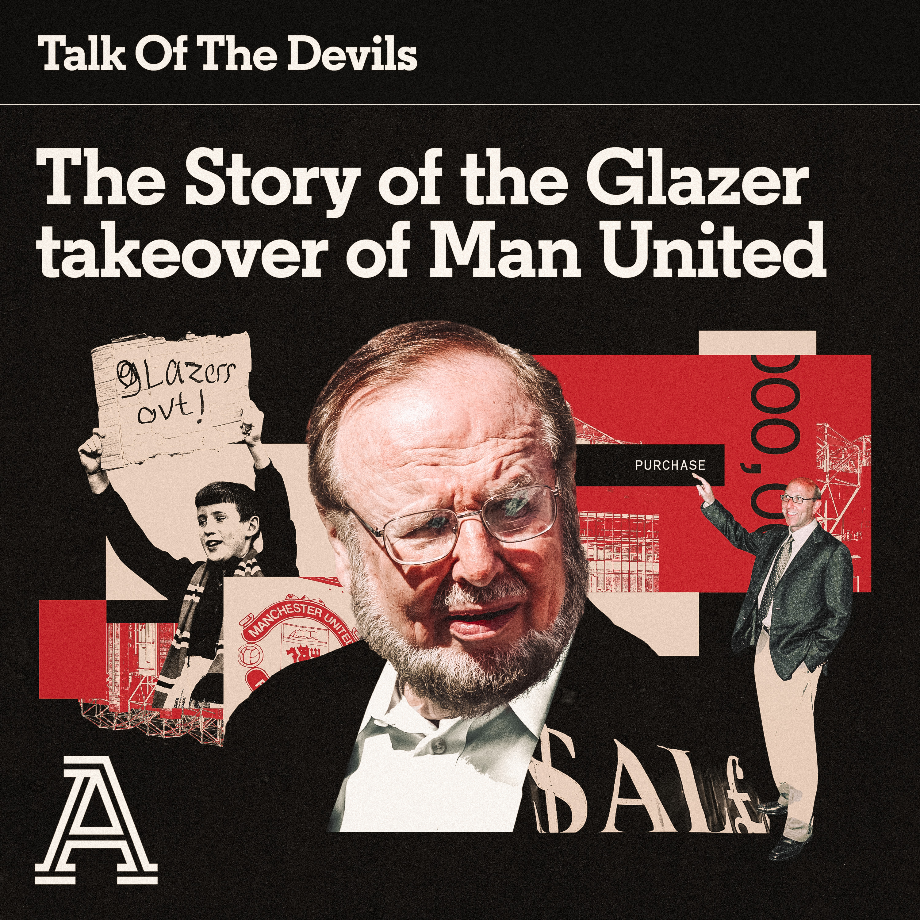The Story of the Glazer Takeover of Man United