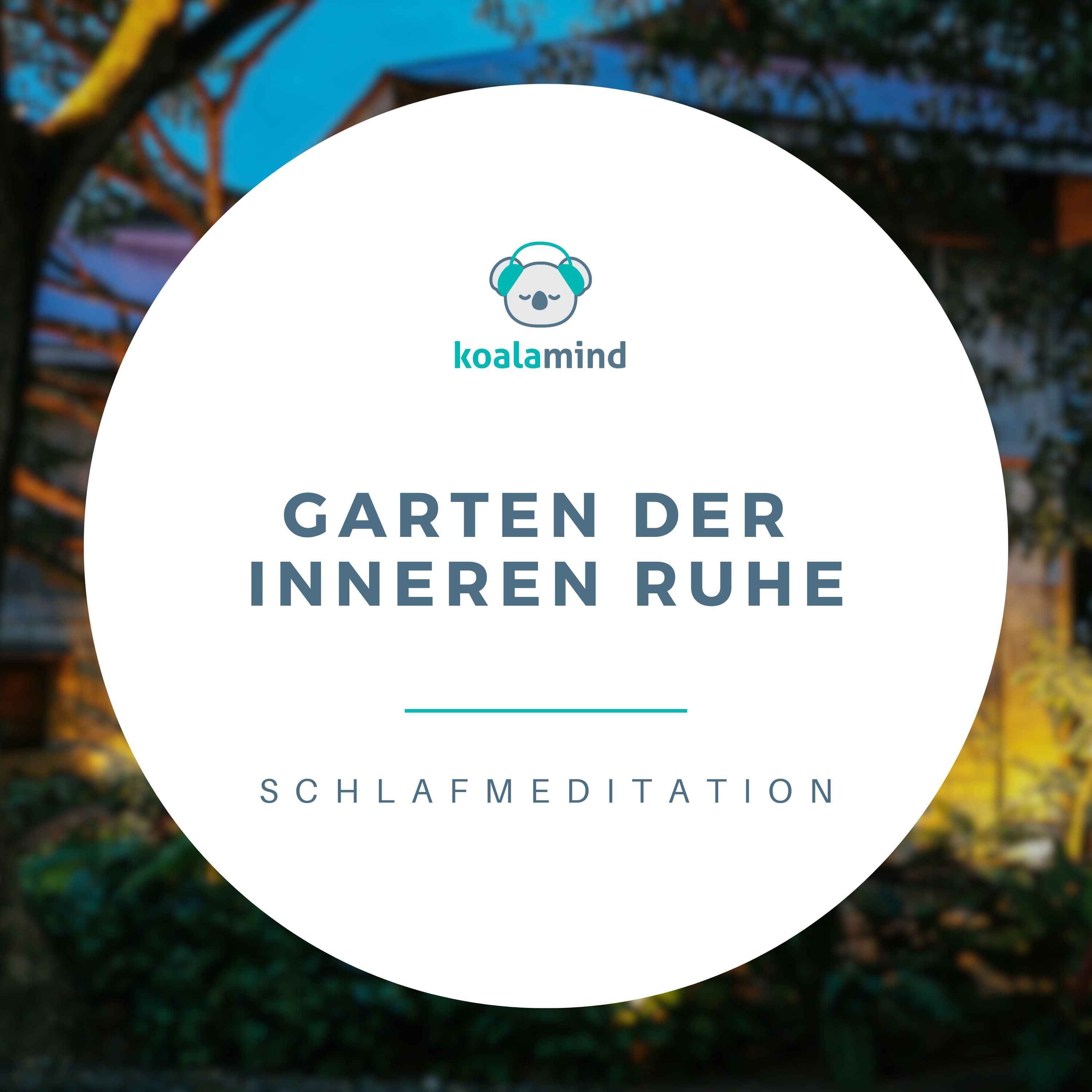 Einschlafmeditation: Traumreise in den Garten der inneren Ruhe