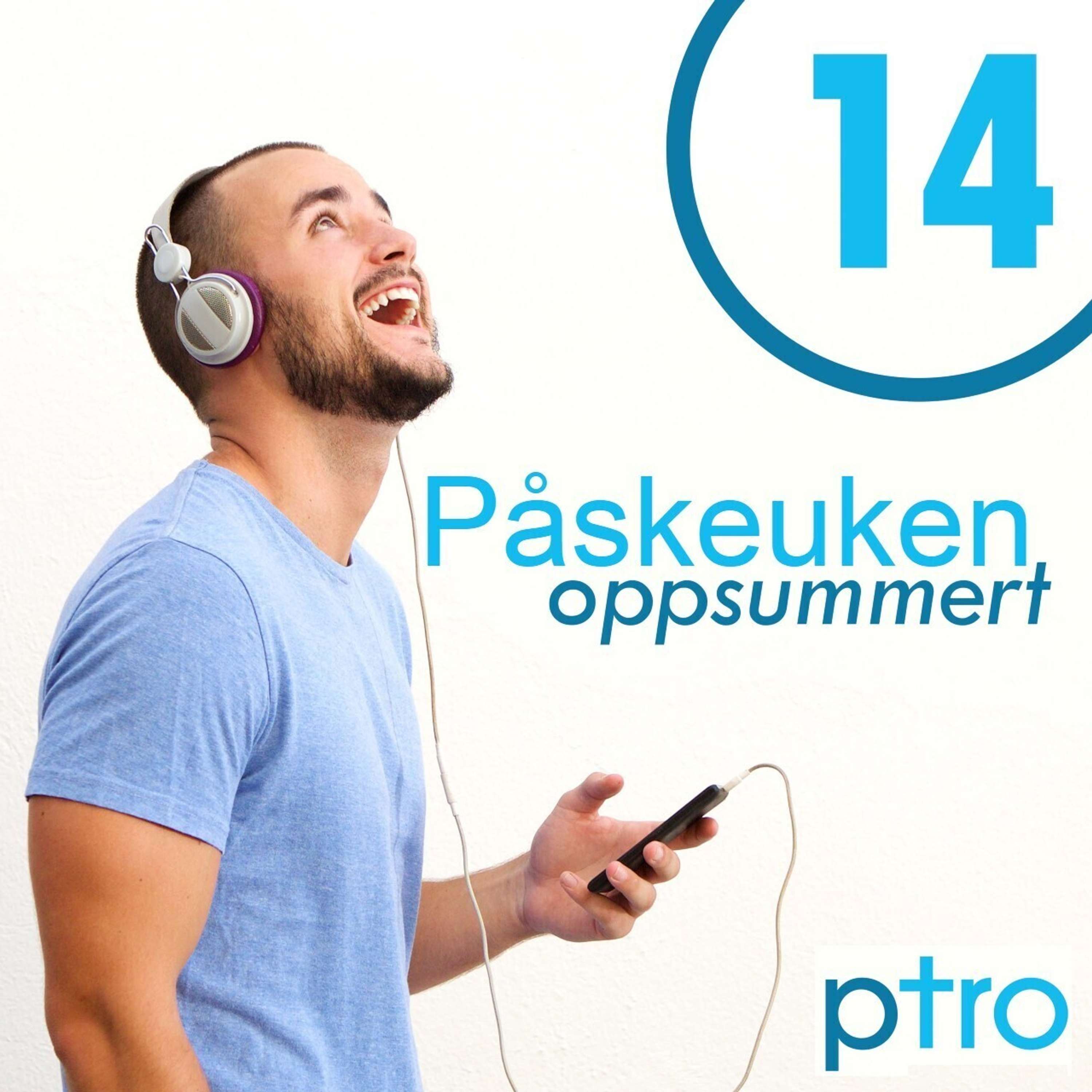 PÅSKEuken oppsummert