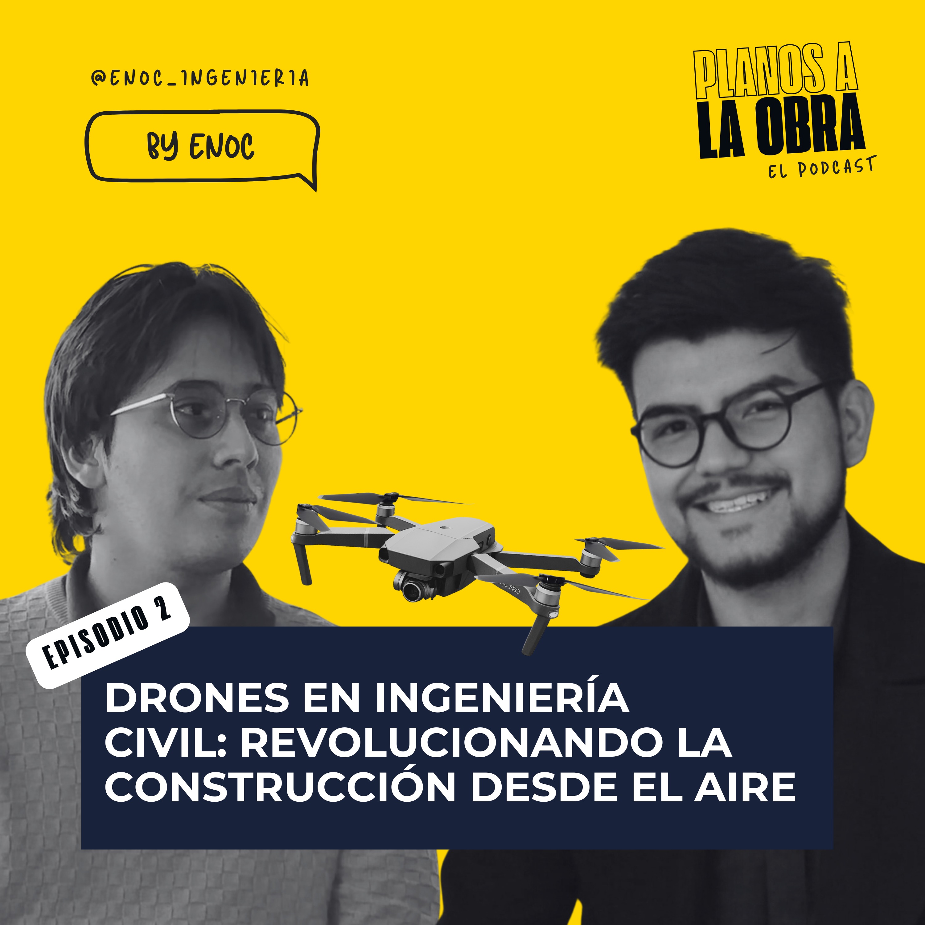 Drones y sus aplicaciones a la Ingeniería Civil episode artwork
