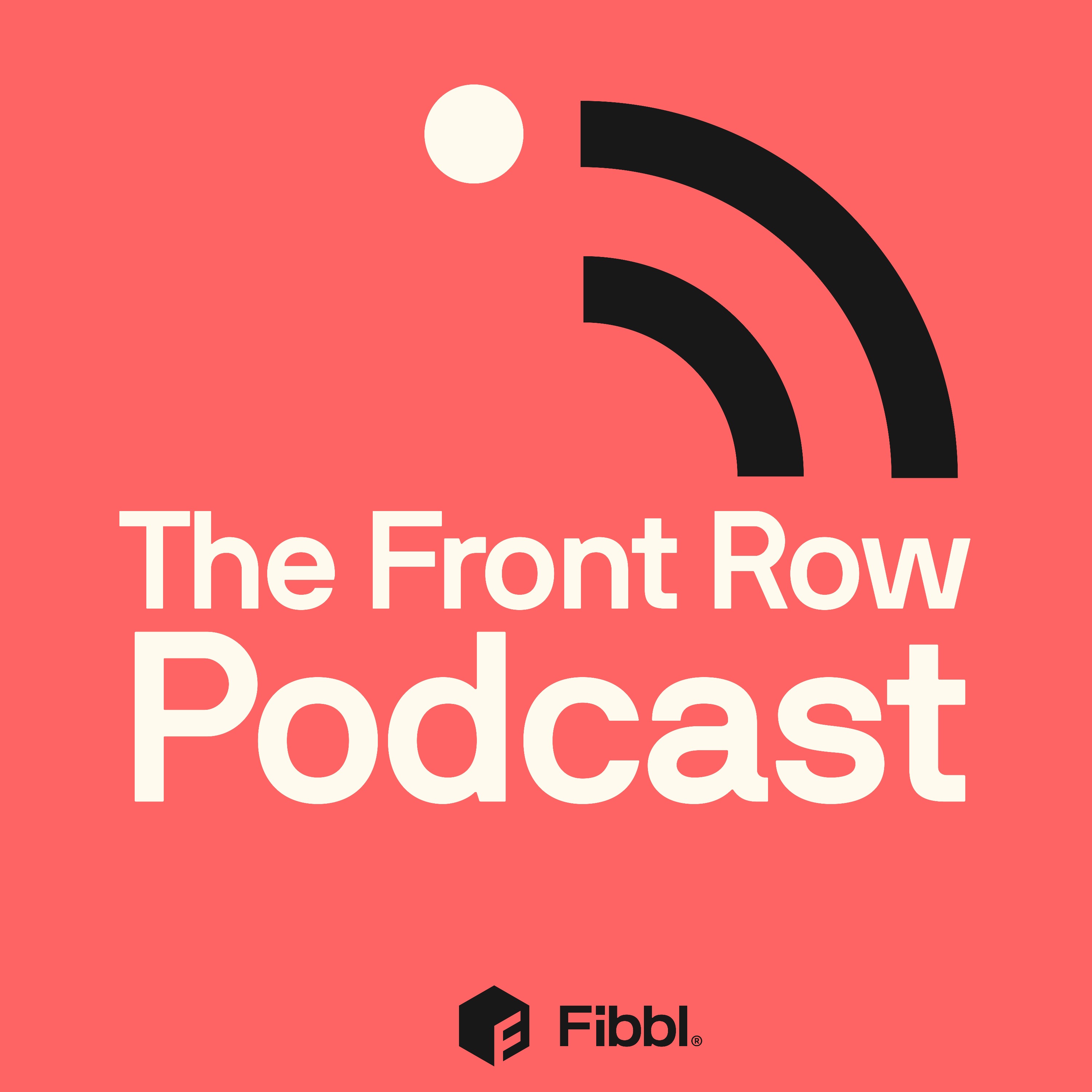 The Front Row Podcast