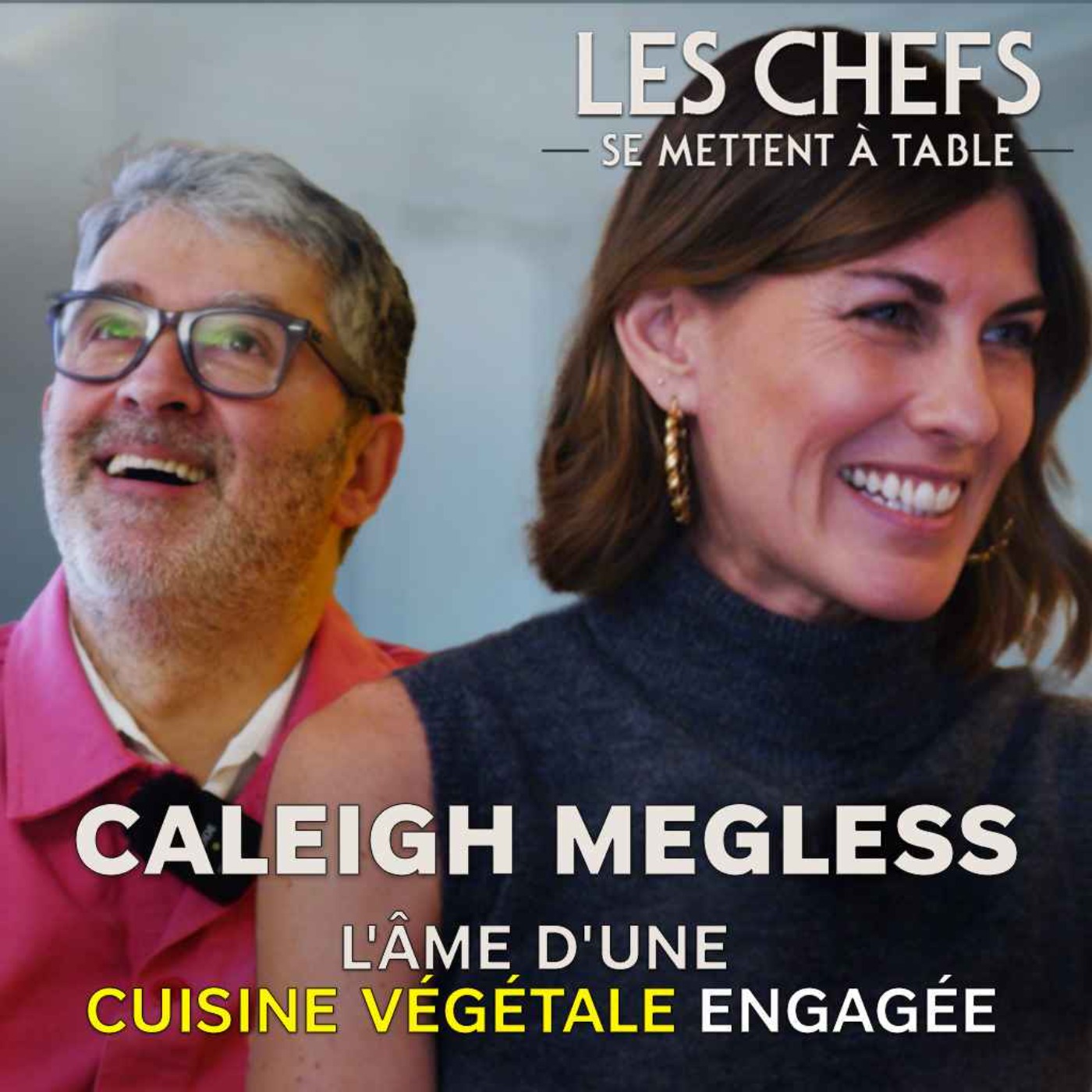 LES CHEFS SE METTENT A TABLE : Caleigh Megless, l'âme d'une cuisine végétale engagée