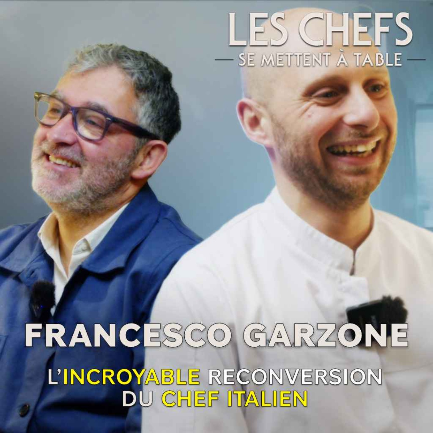 LES CHEFS SE METTENT A TABLE : L'incroyable reconversion du chef italien