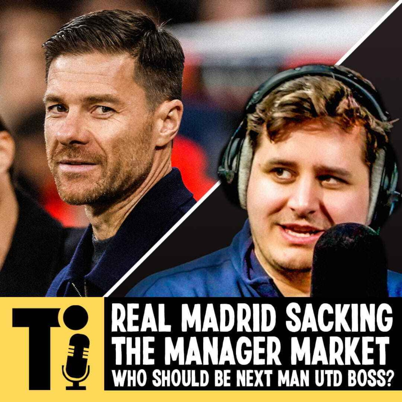 Real Madrid & the manager market and who should be the next Man Utd boss?