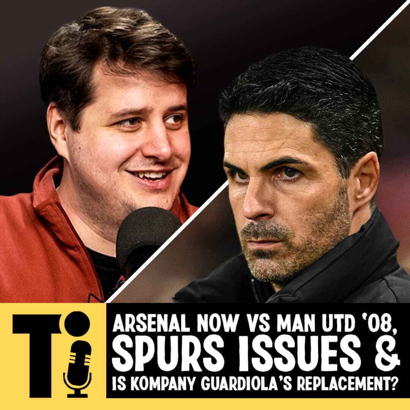 Arsenal now vs Man Utd ‘08, Spurs issues & is Kompany Guardiola’s replacement?