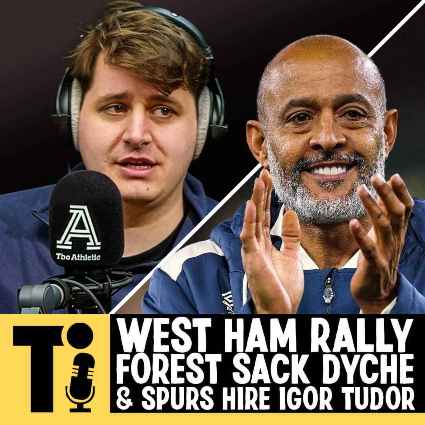 West Ham rally, Forest sack Dyche & Spurs hire Igor Tudor