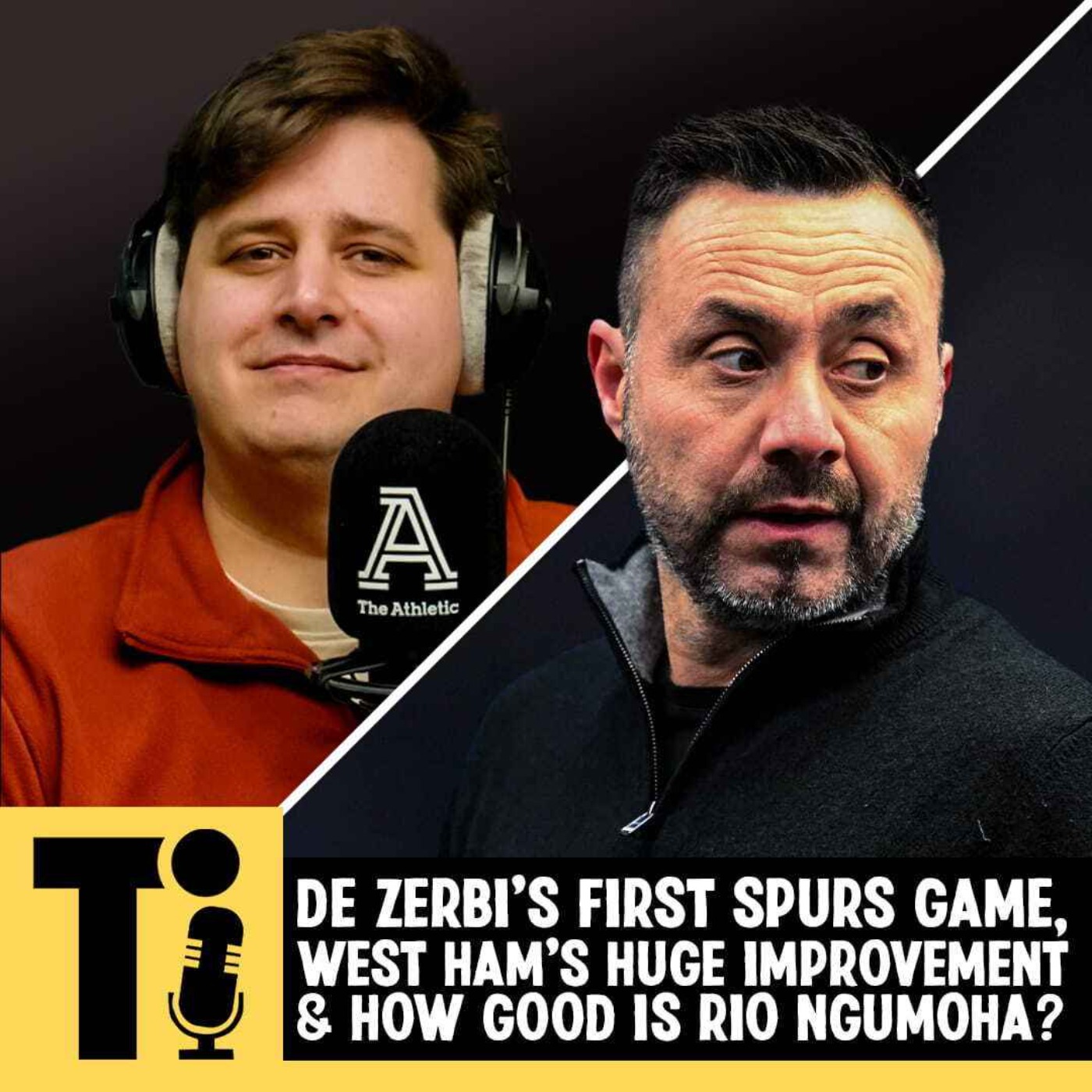 De Zerbi's first Spurs game, West Ham's huge improvement & how good is Rio Ngumoha?