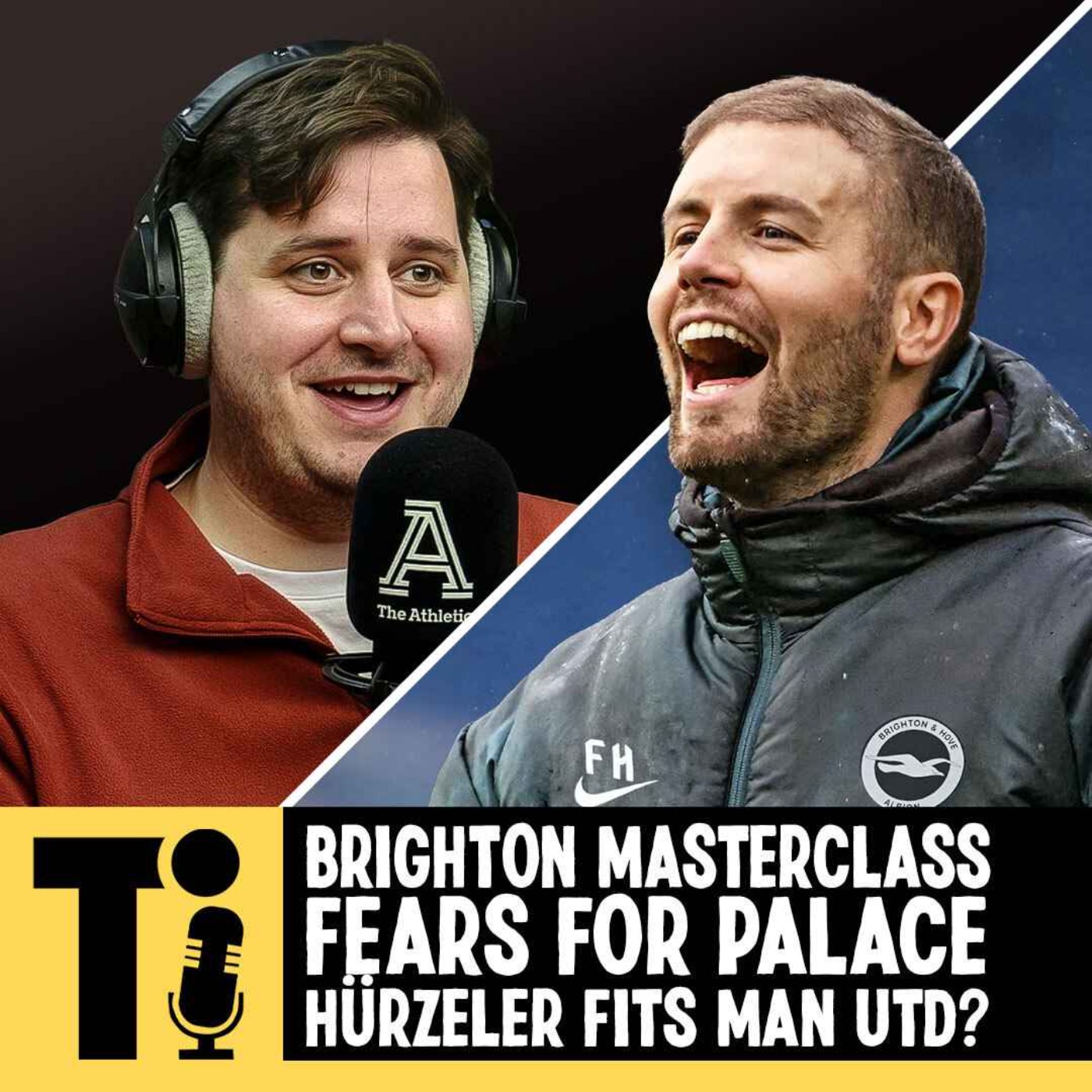 Brighton masterclass, fears for Palace & would Hürzeler suit Man Utd?