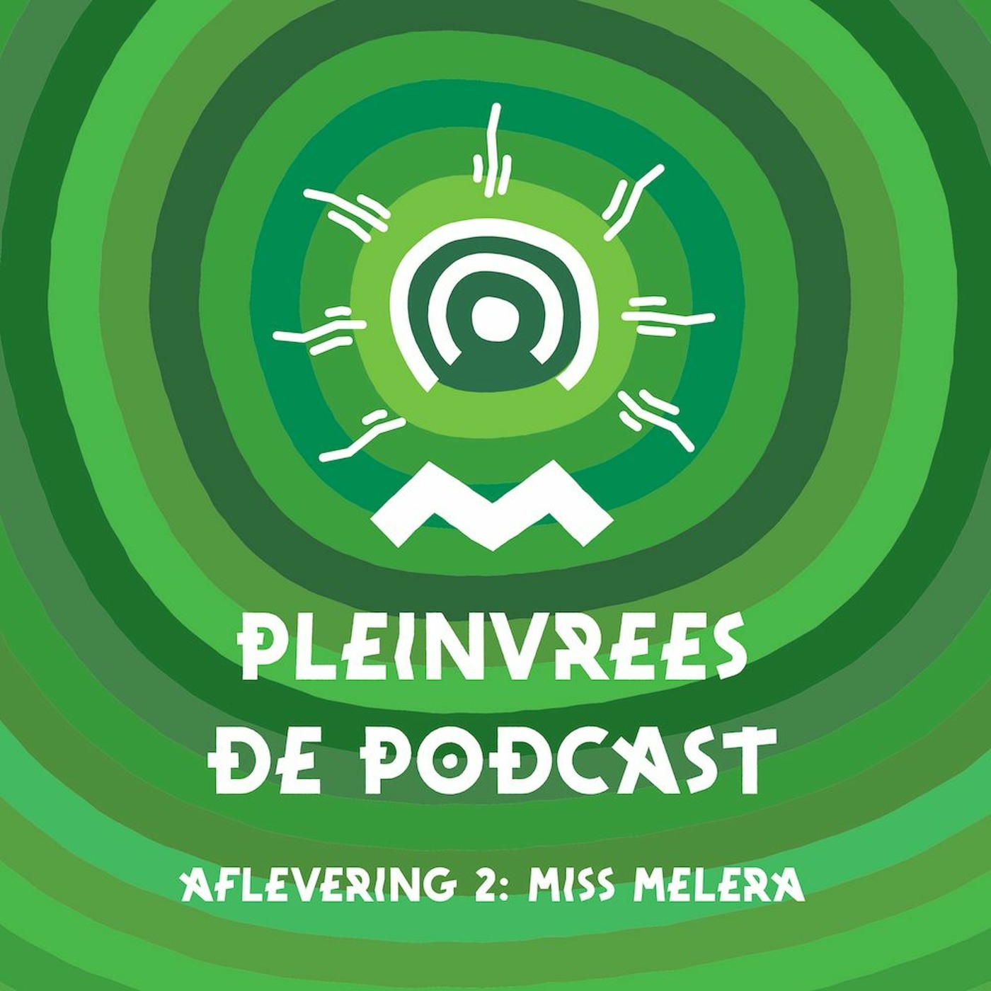 Pleinvrees De Podcast - Aflevering 2 - Miss Melera