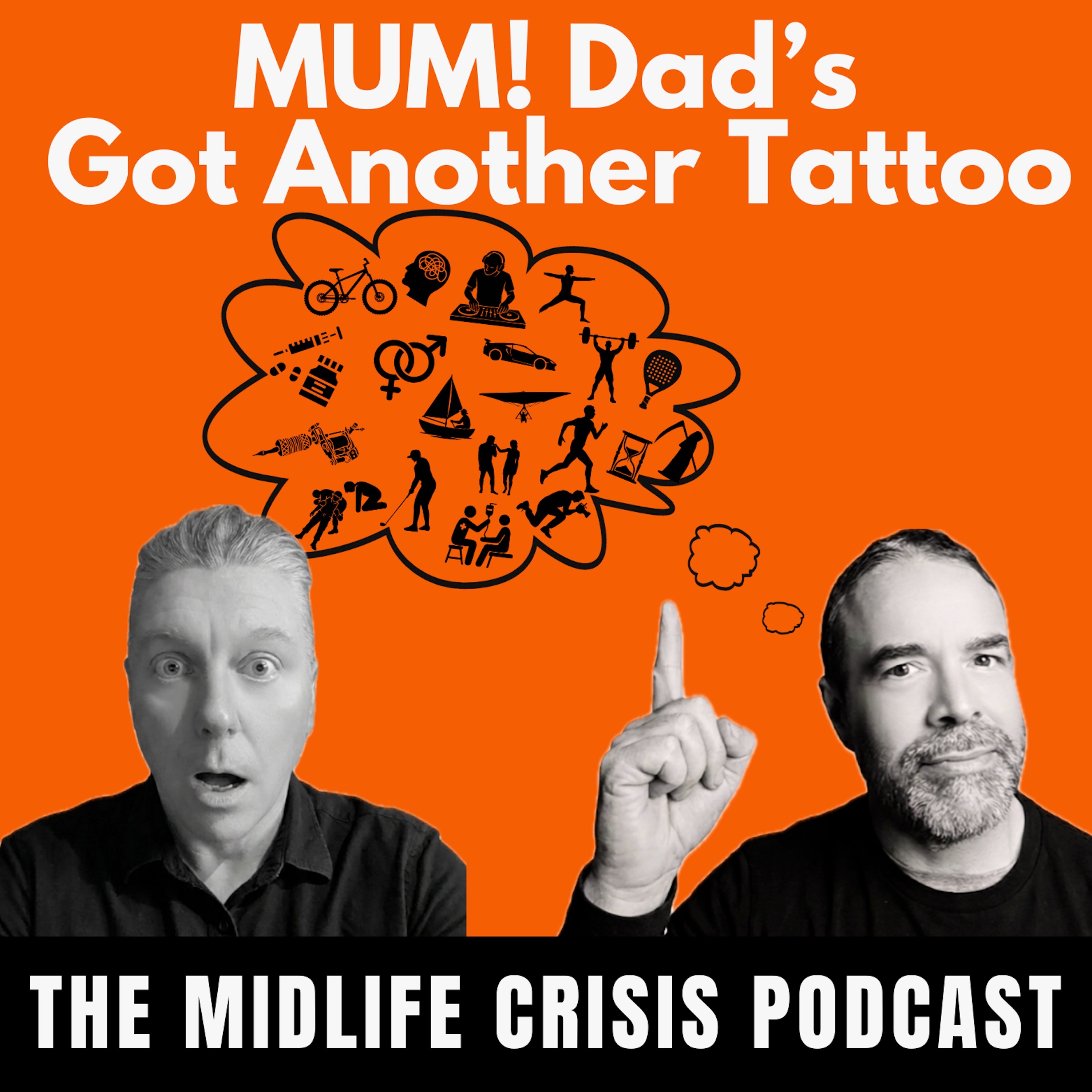 Mum! Dad’s Got Another Tattoo