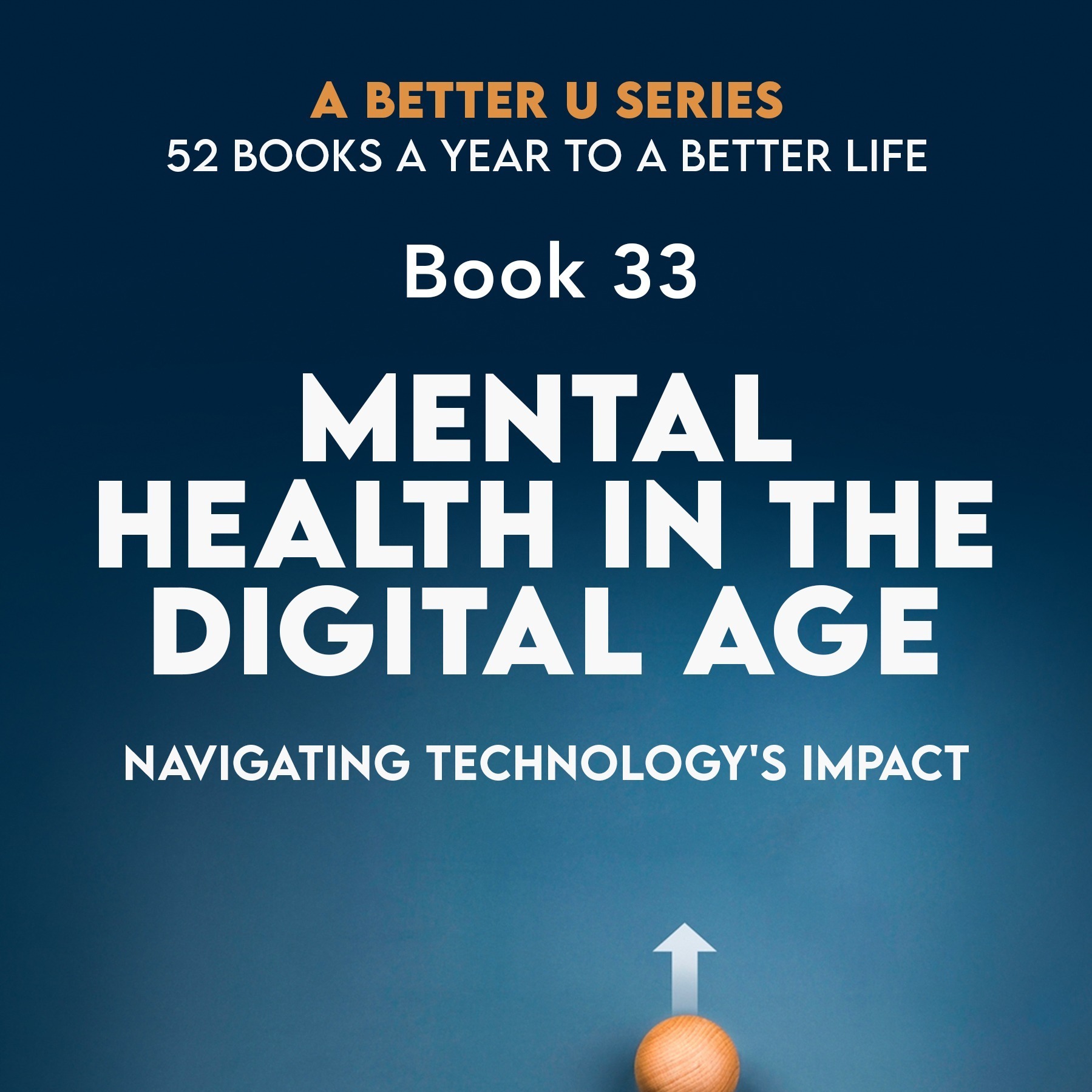 ABetterU: 52 Books A Year by Brad Young
