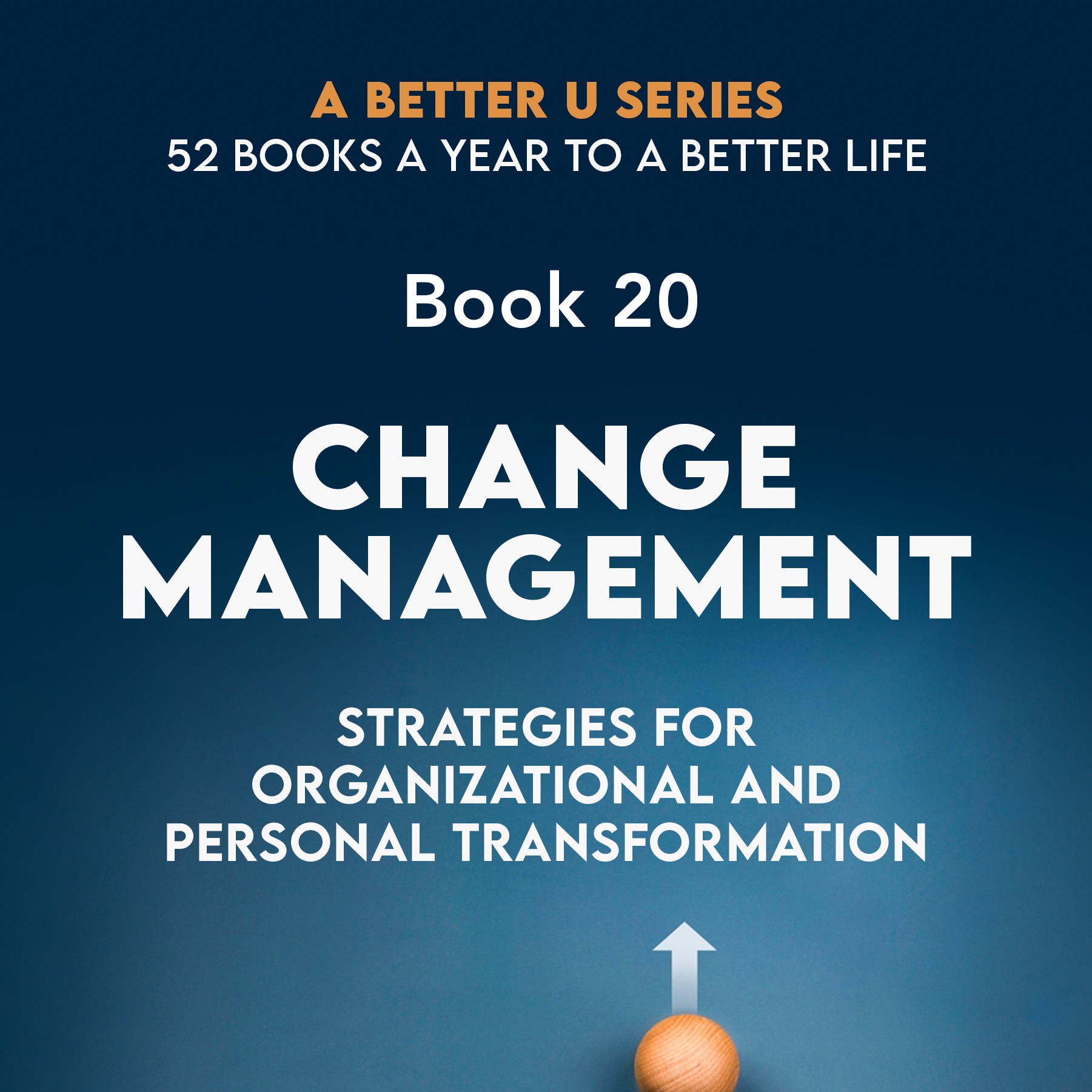 ABetterU: 52 Books A Year by Brad Young