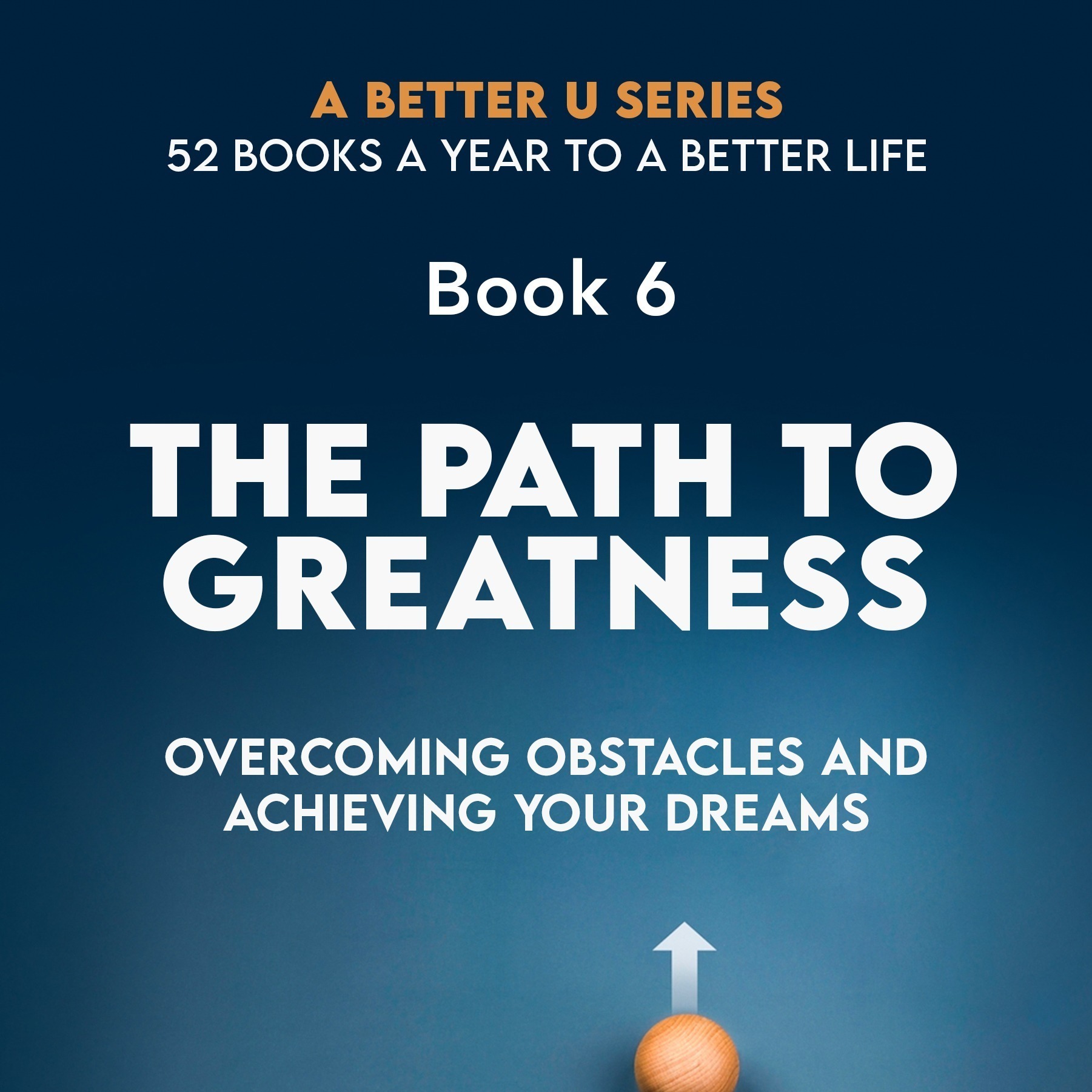 ABetterU: 52 Books A Year by Brad Young