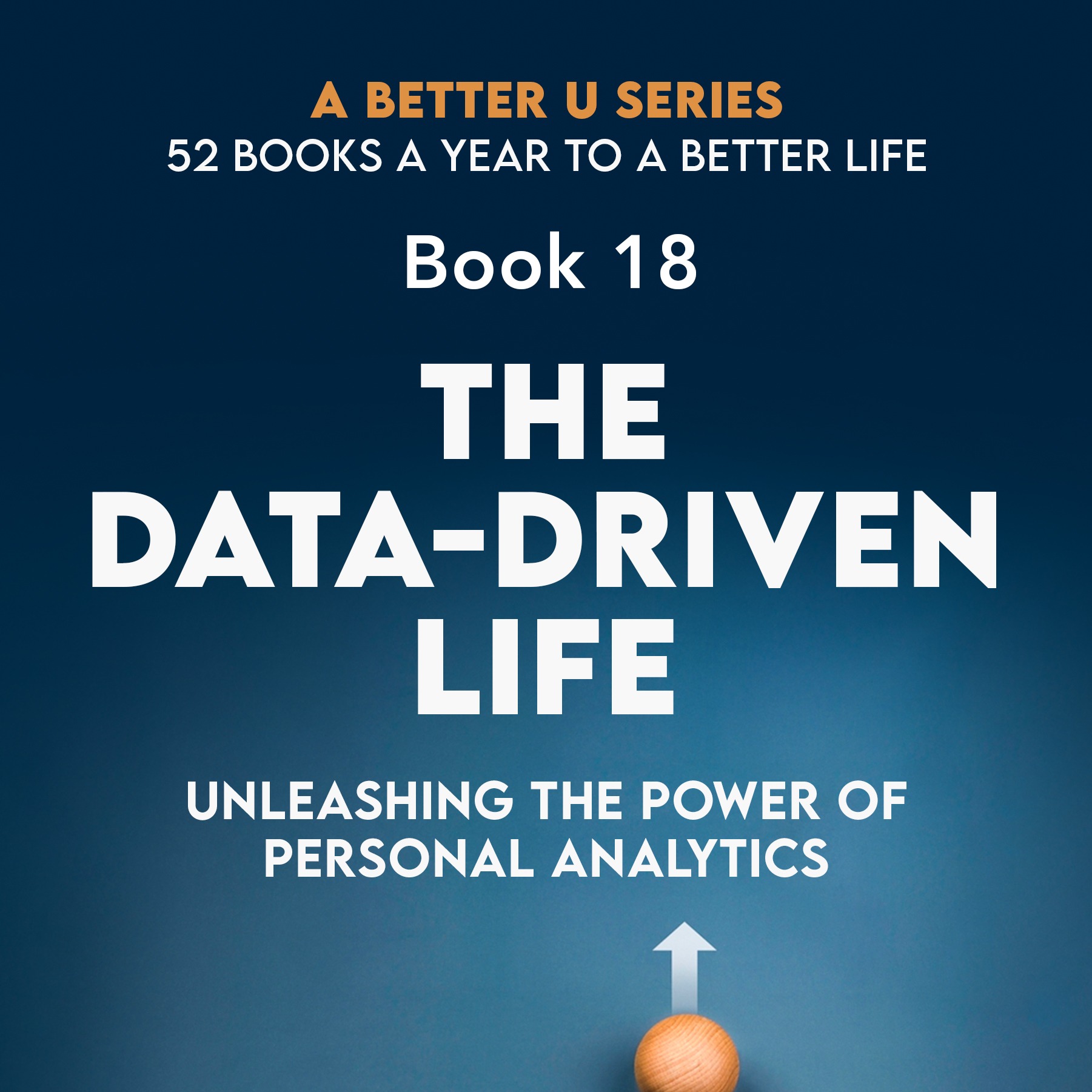 ABetterU: 52 Books A Year by Brad Young
