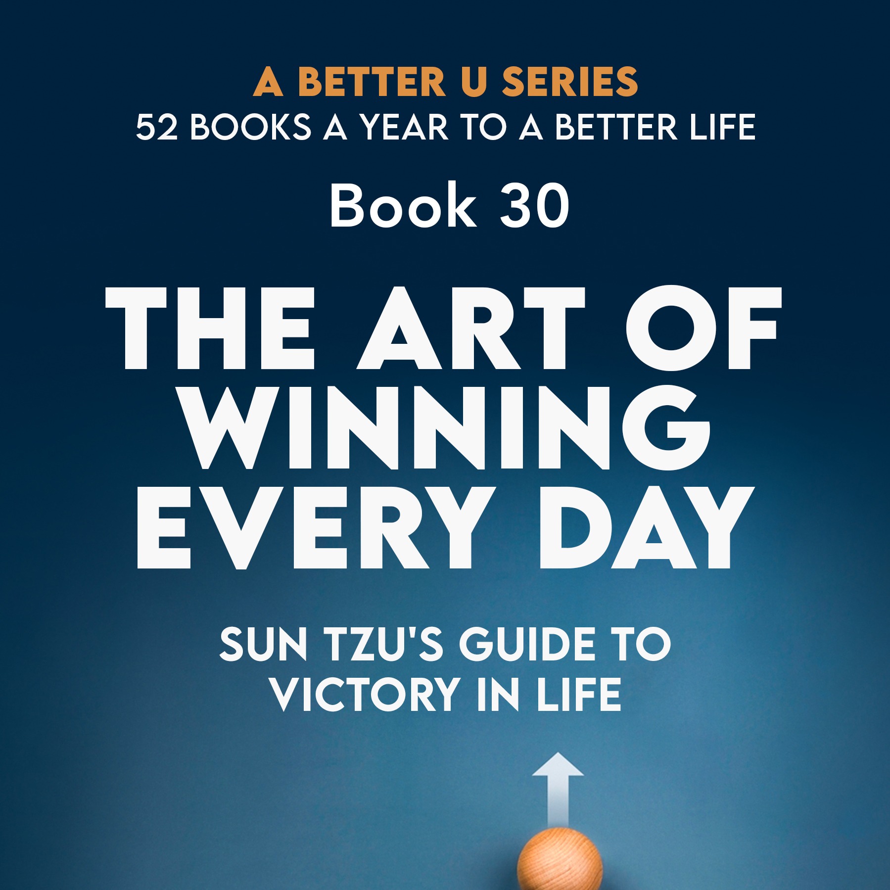 ABetterU: 52 Books A Year by Brad Young