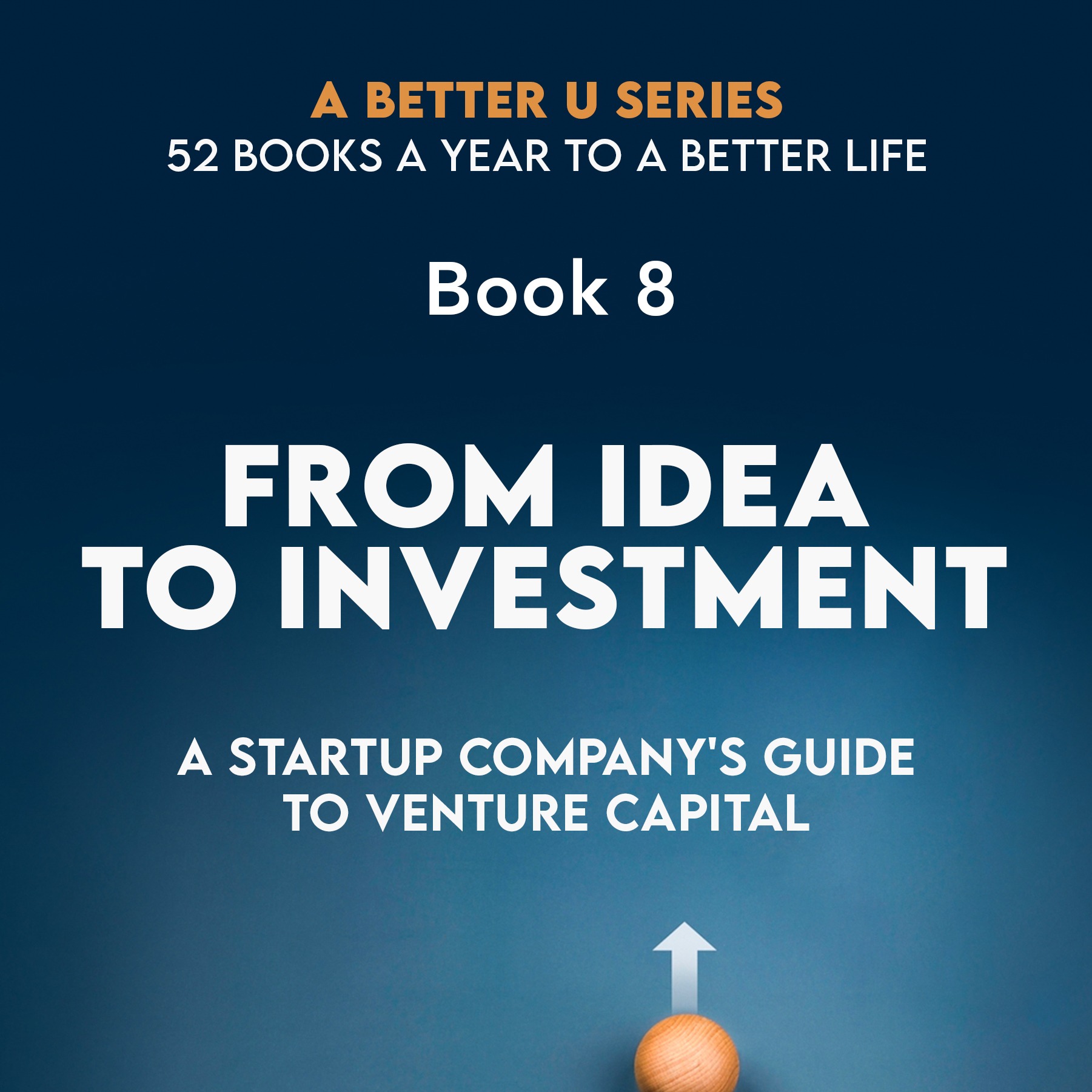 ABetterU: 52 Books A Year by Brad Young