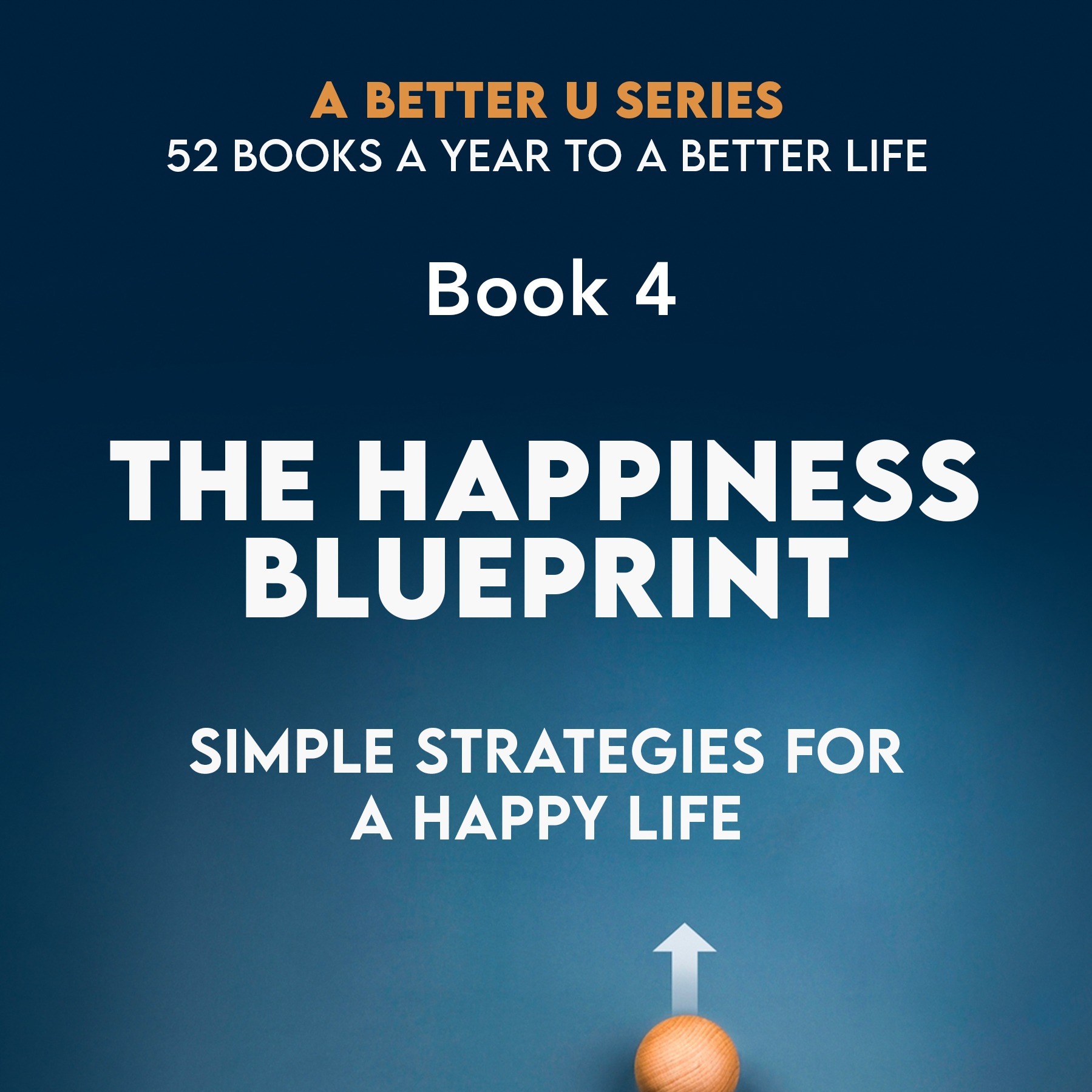 ABetterU: 52 Books A Year by Brad Young