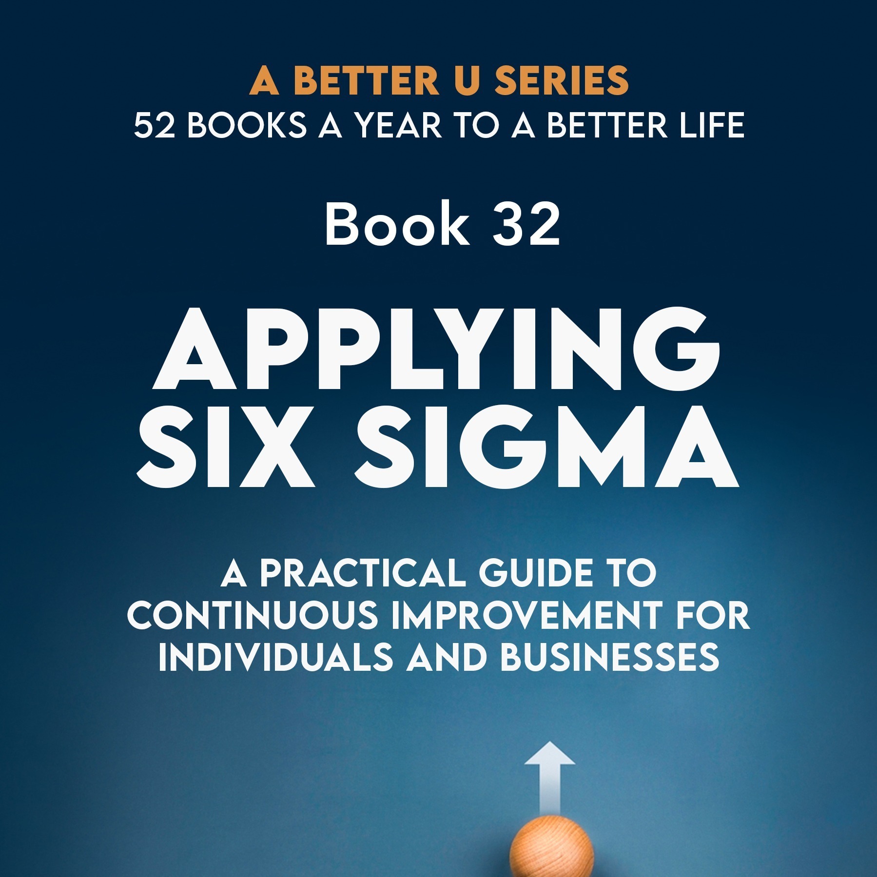 ABetterU: 52 Books A Year by Brad Young