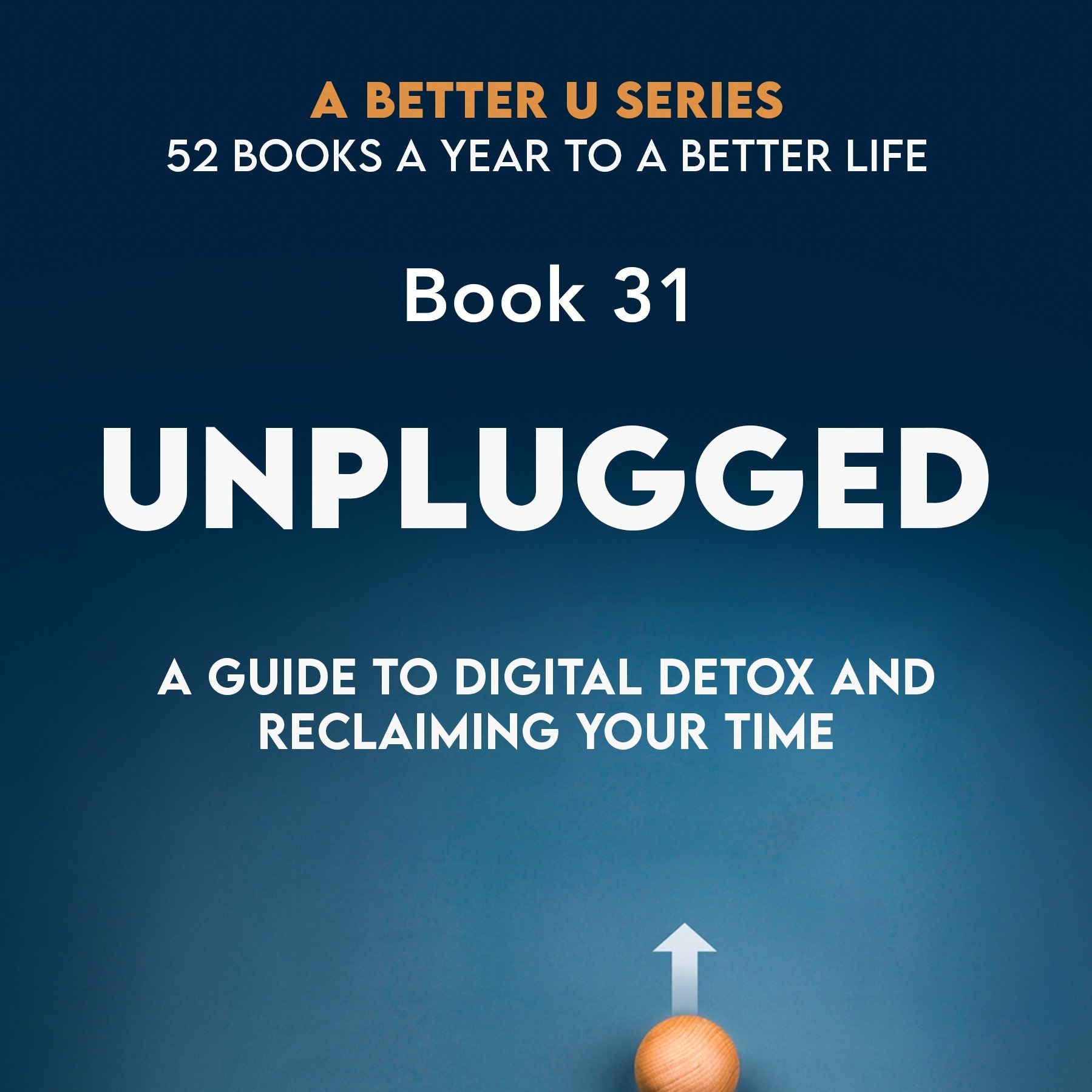 ABetterU: 52 Books A Year by Brad Young