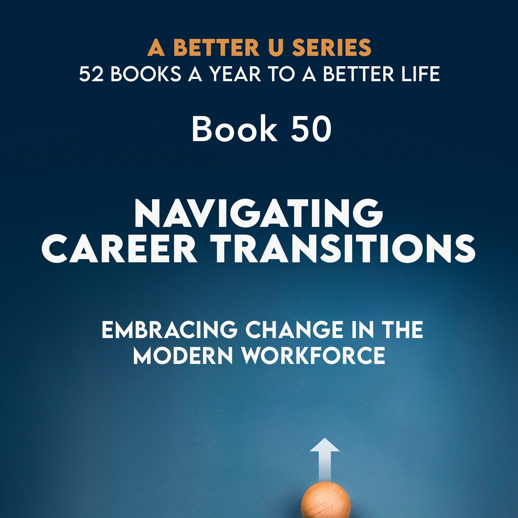 ABetterU: 52 Books A Year by Brad Young