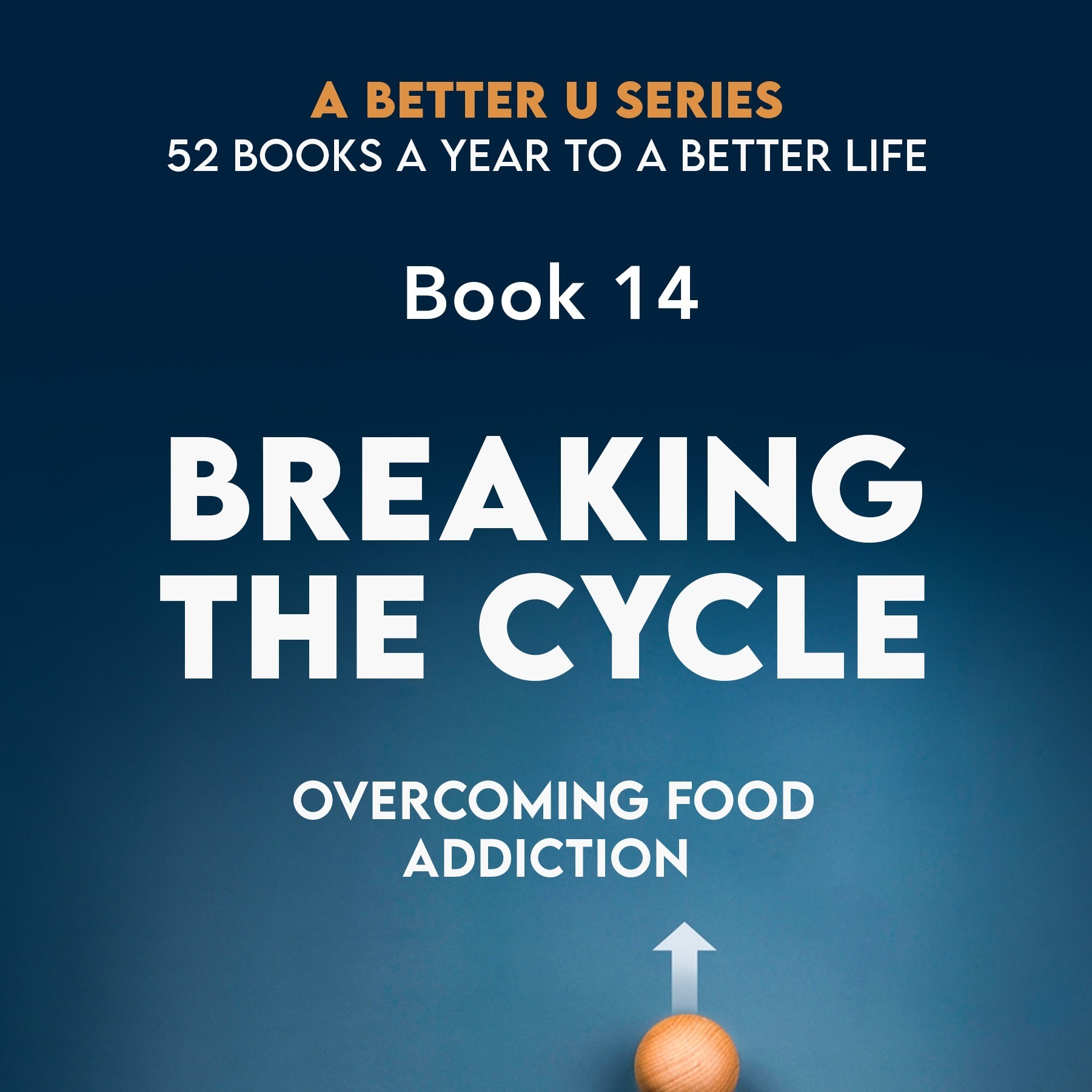 ABetterU: 52 Books A Year by Brad Young