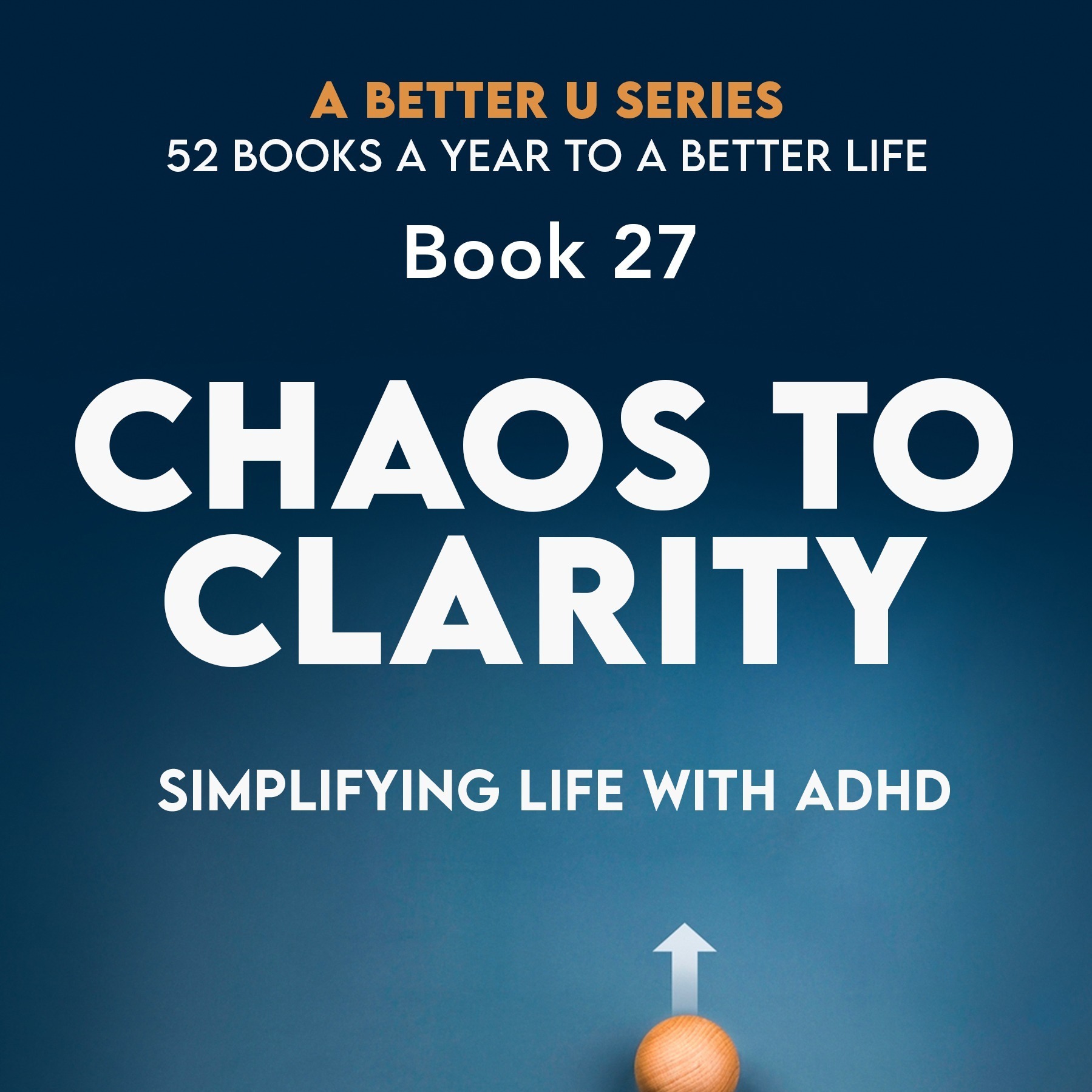 ABetterU: 52 Books A Year by Brad Young