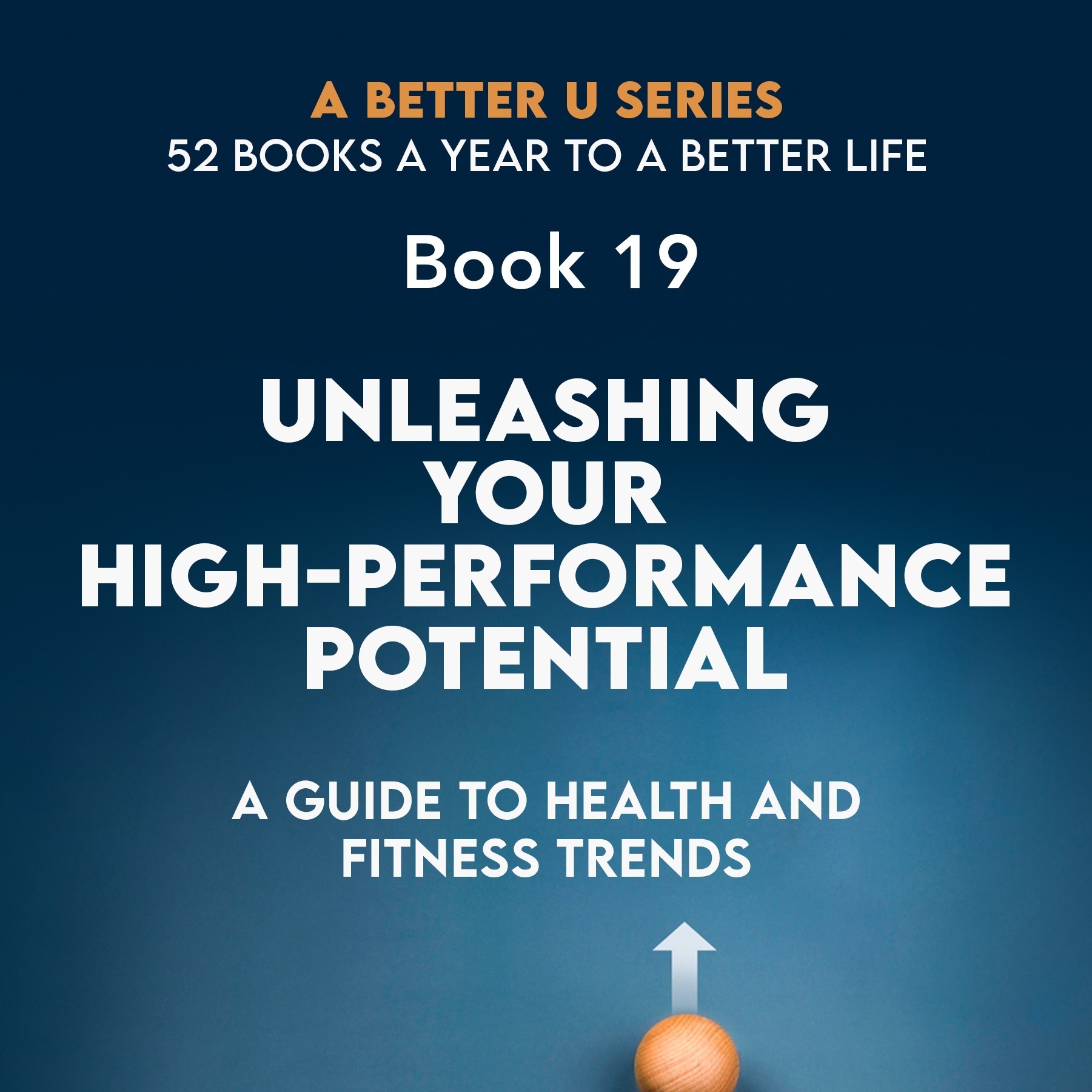 ABetterU: 52 Books A Year by Brad Young