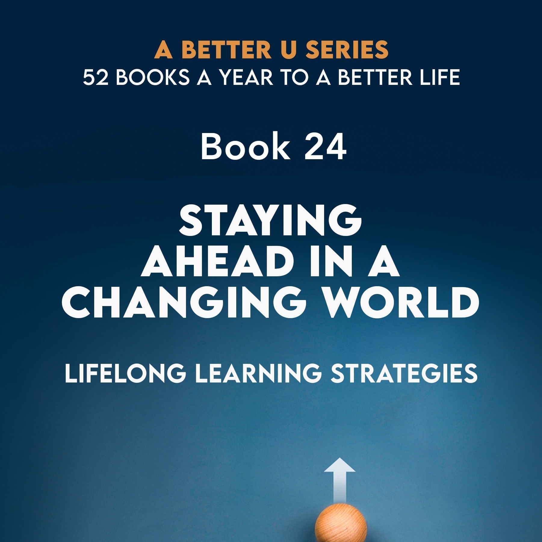 ABetterU: 52 Books A Year by Brad Young