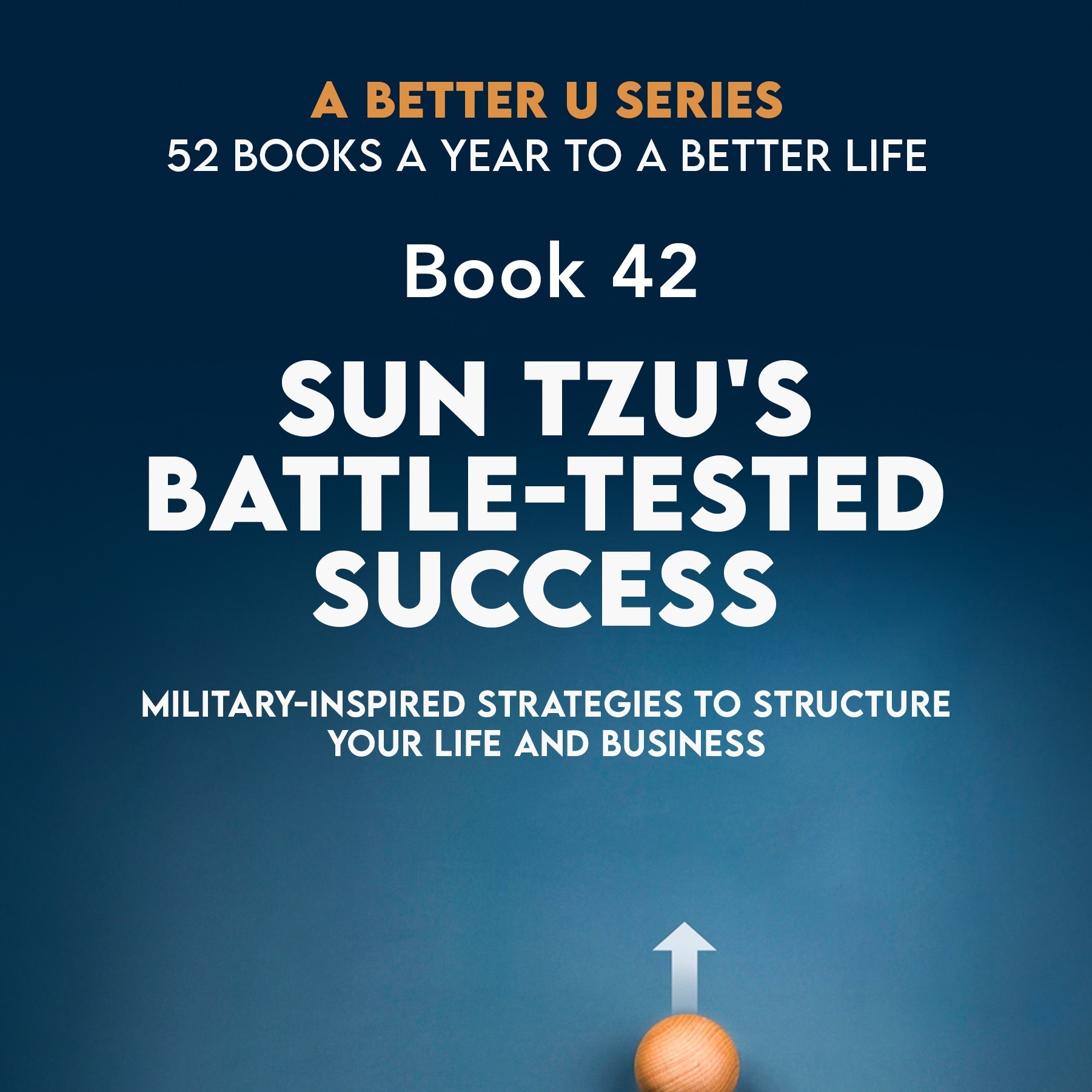ABetterU: 52 Books A Year by Brad Young