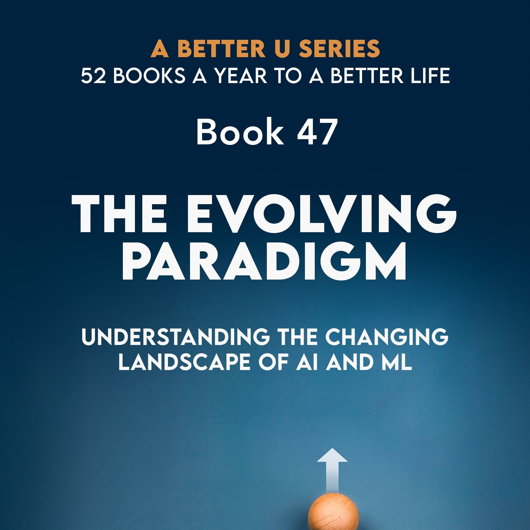 ABetterU: 52 Books A Year by Brad Young