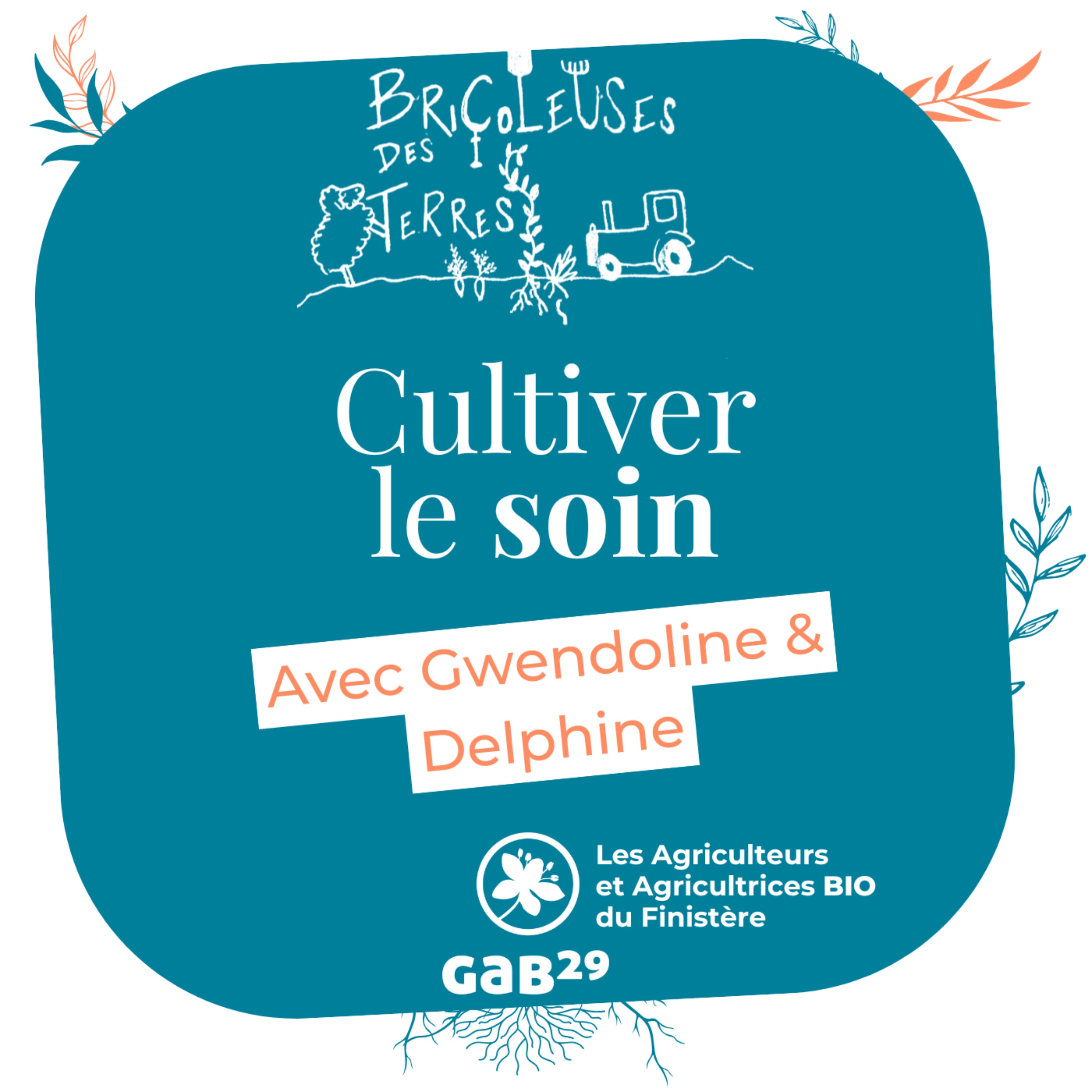 Cultiver le soin
