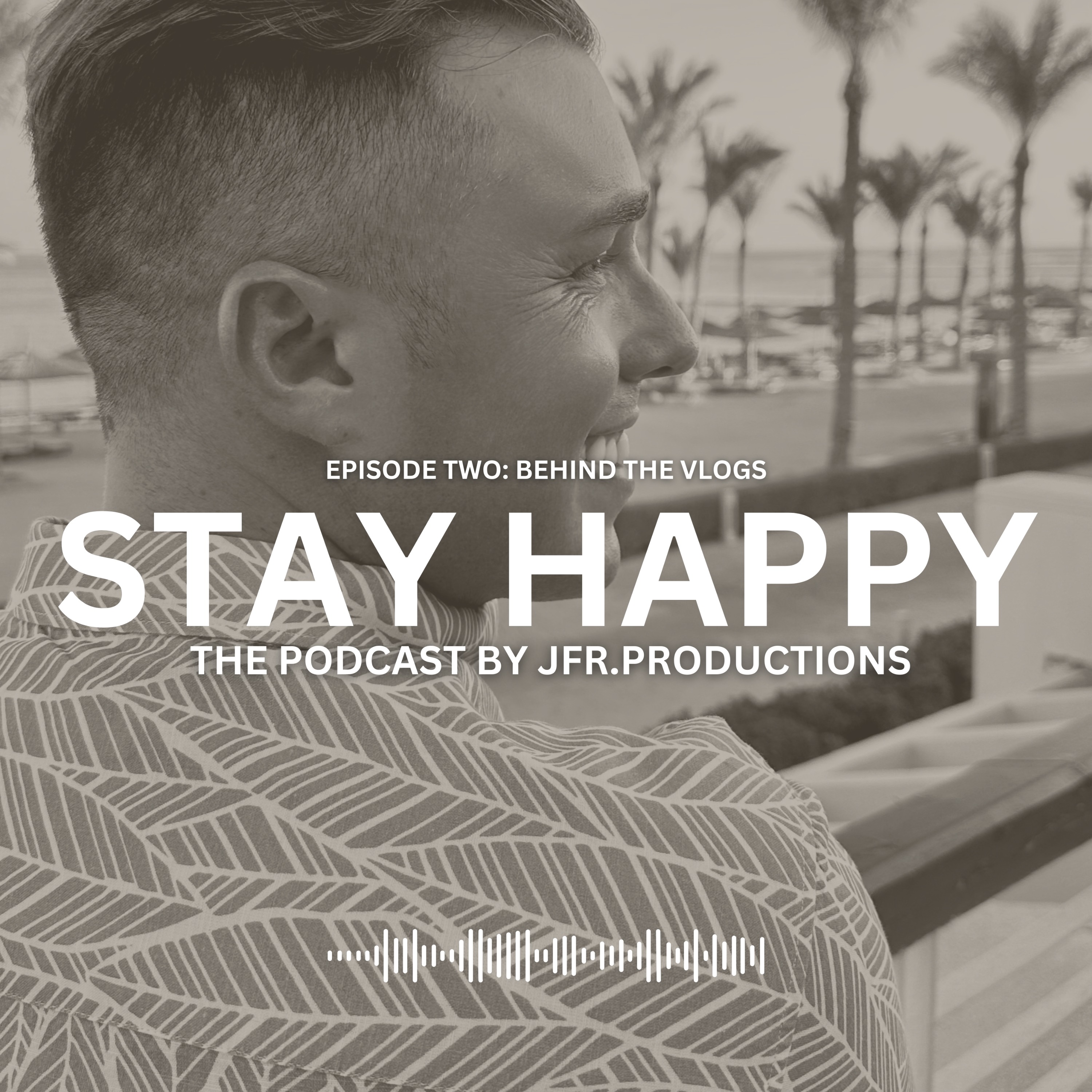 EP02: BEHIND THE VLOGS