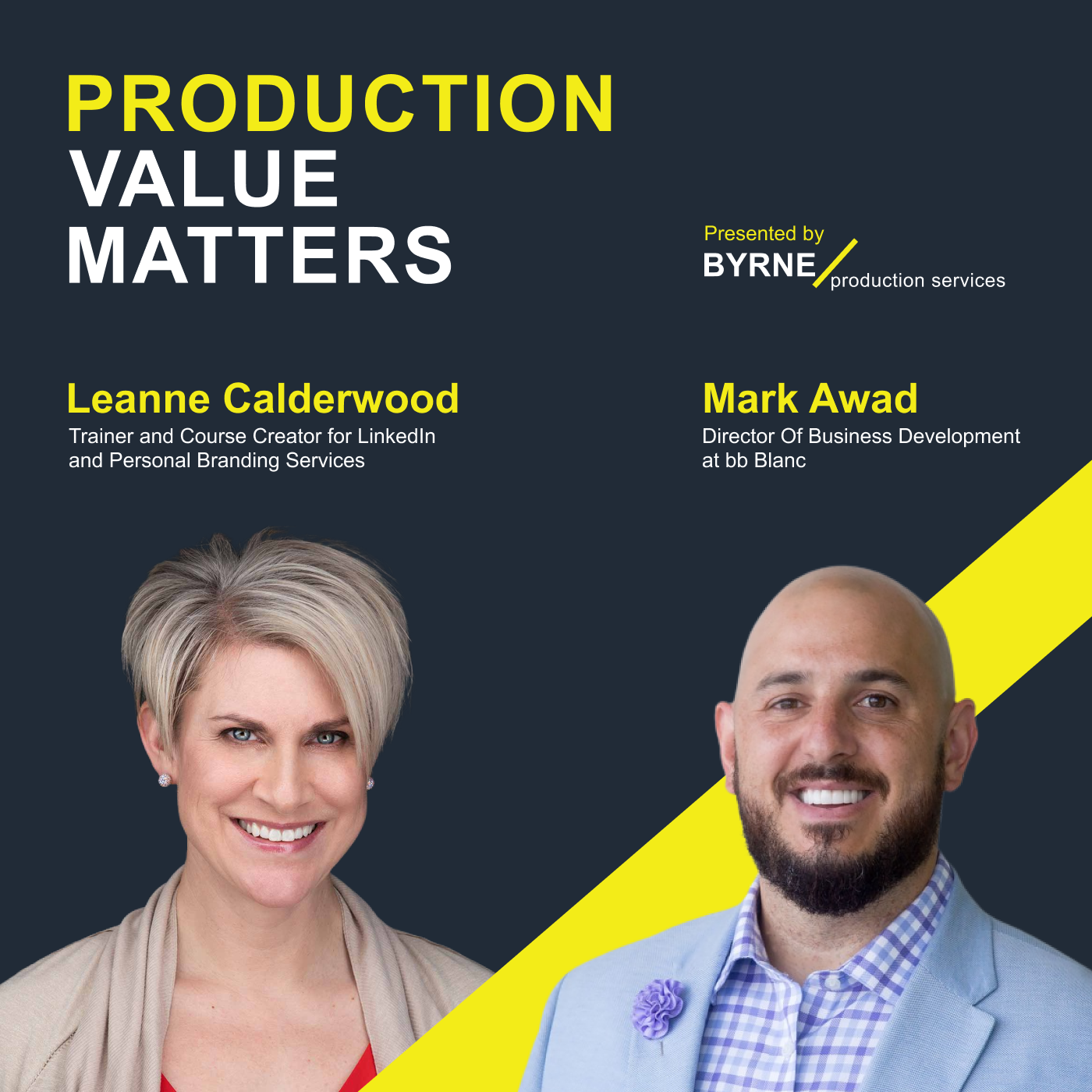 Production Value Matters: The Business Event Podcast