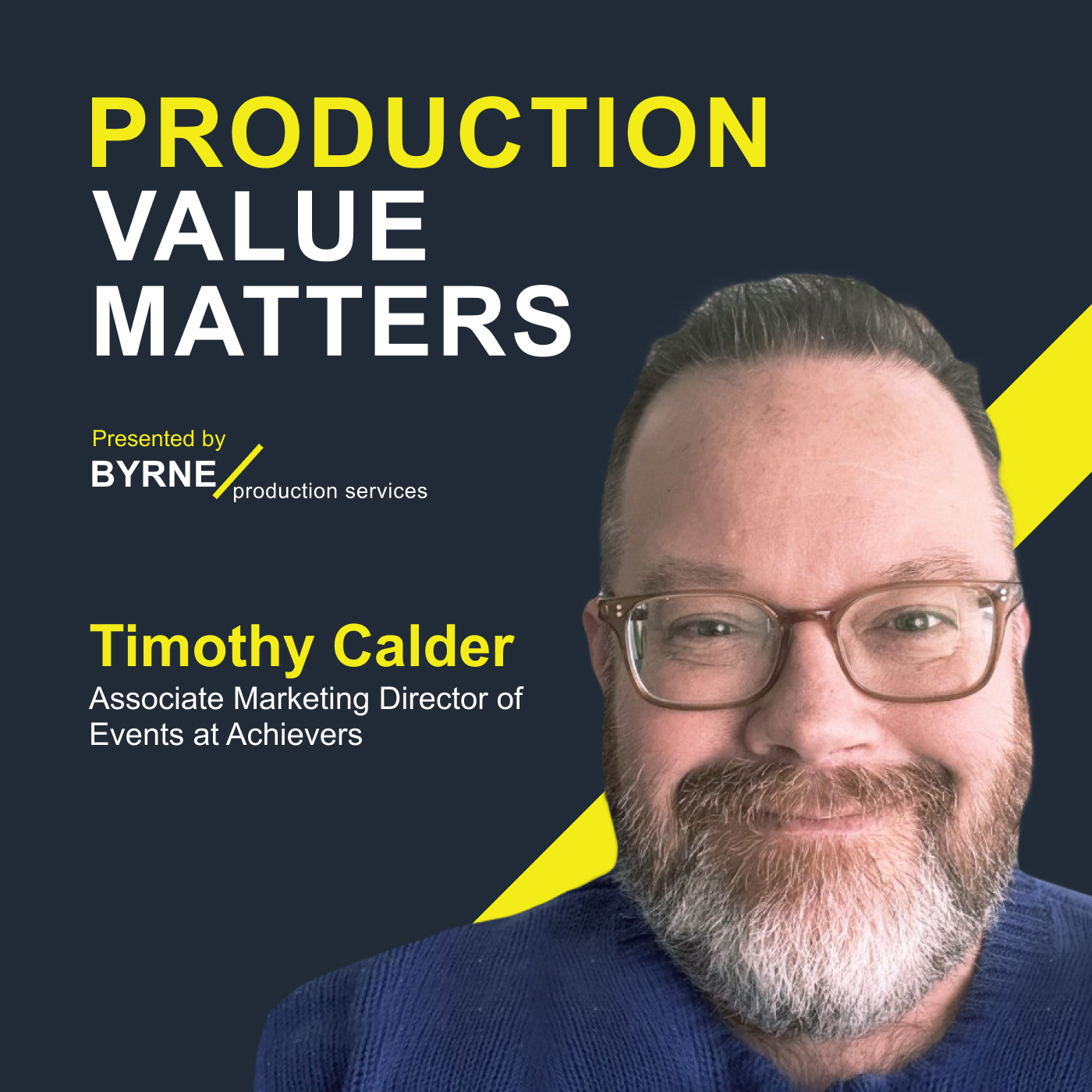 Production Value Matters: The Business Event Podcast