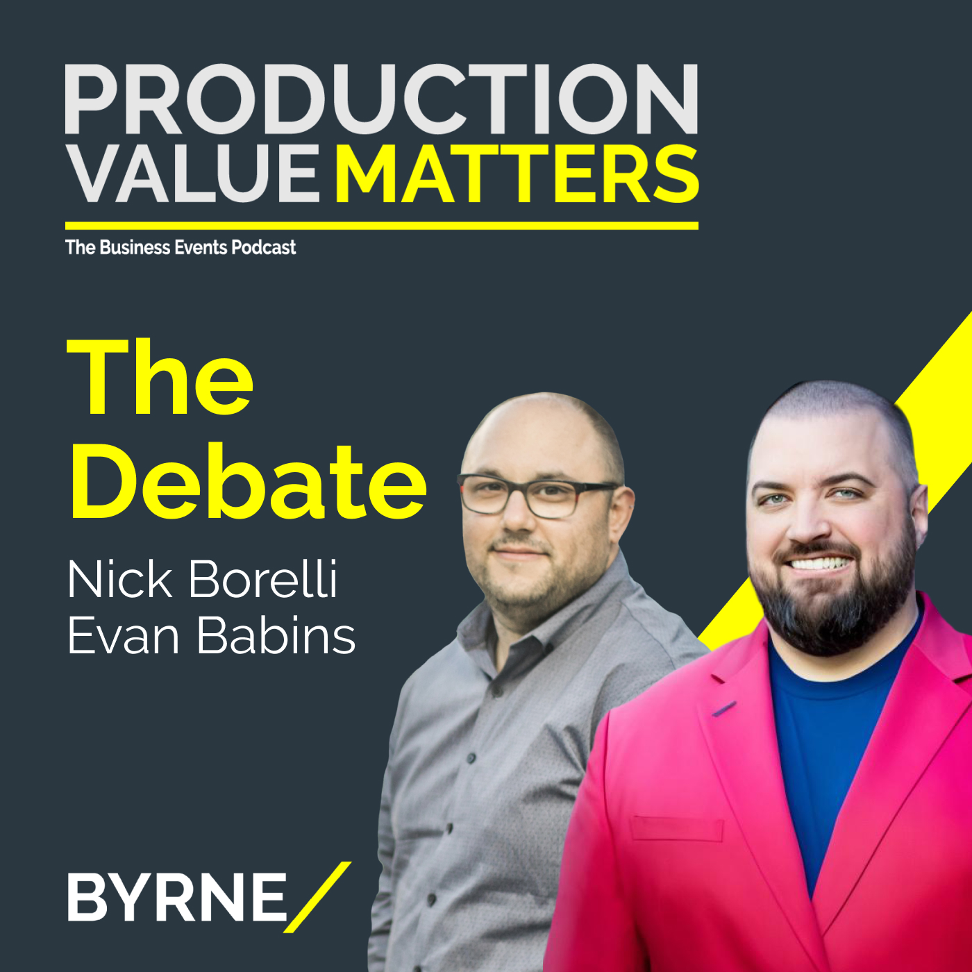 Production Value Matters: The Business Event Podcast