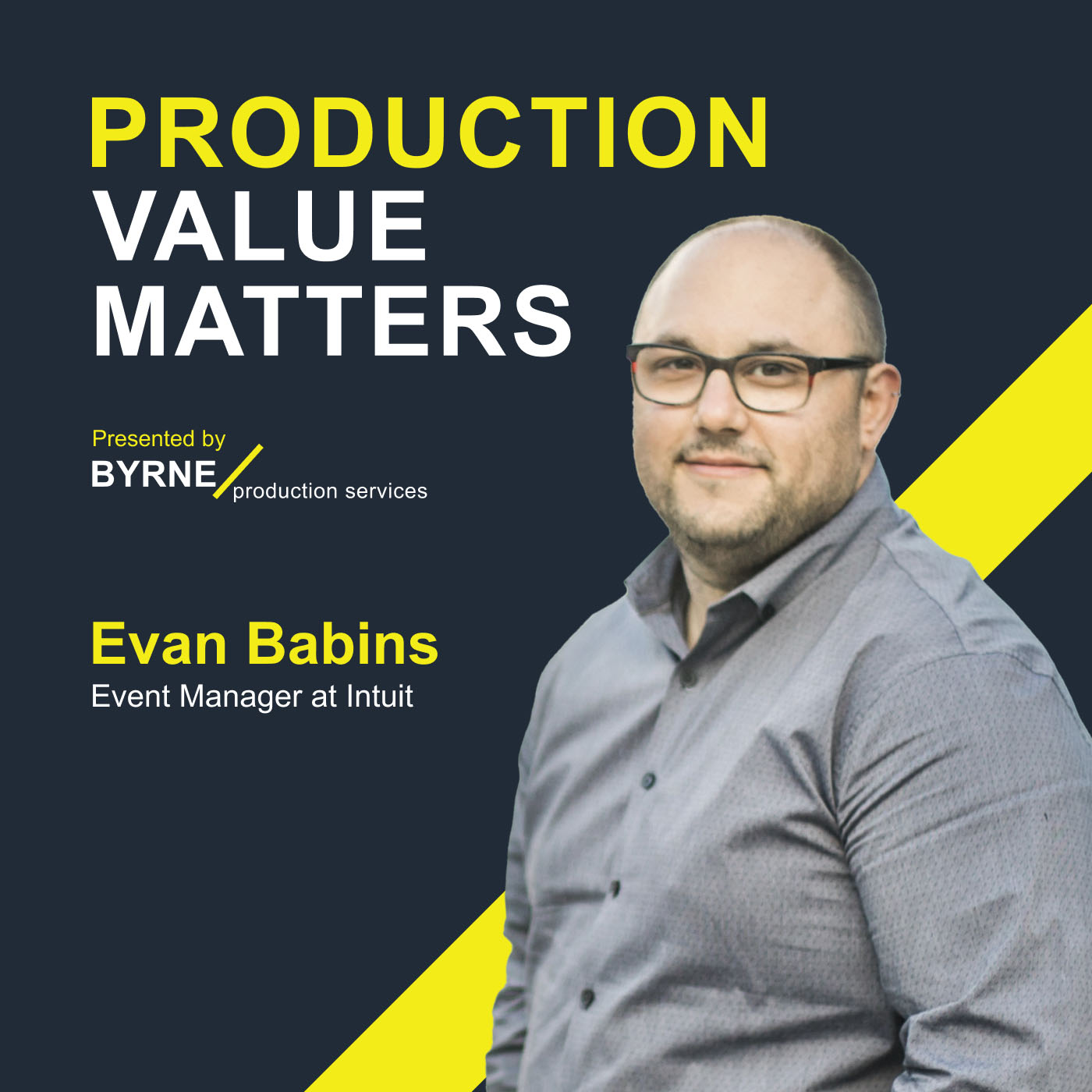 Production Value Matters: The Business Event Podcast