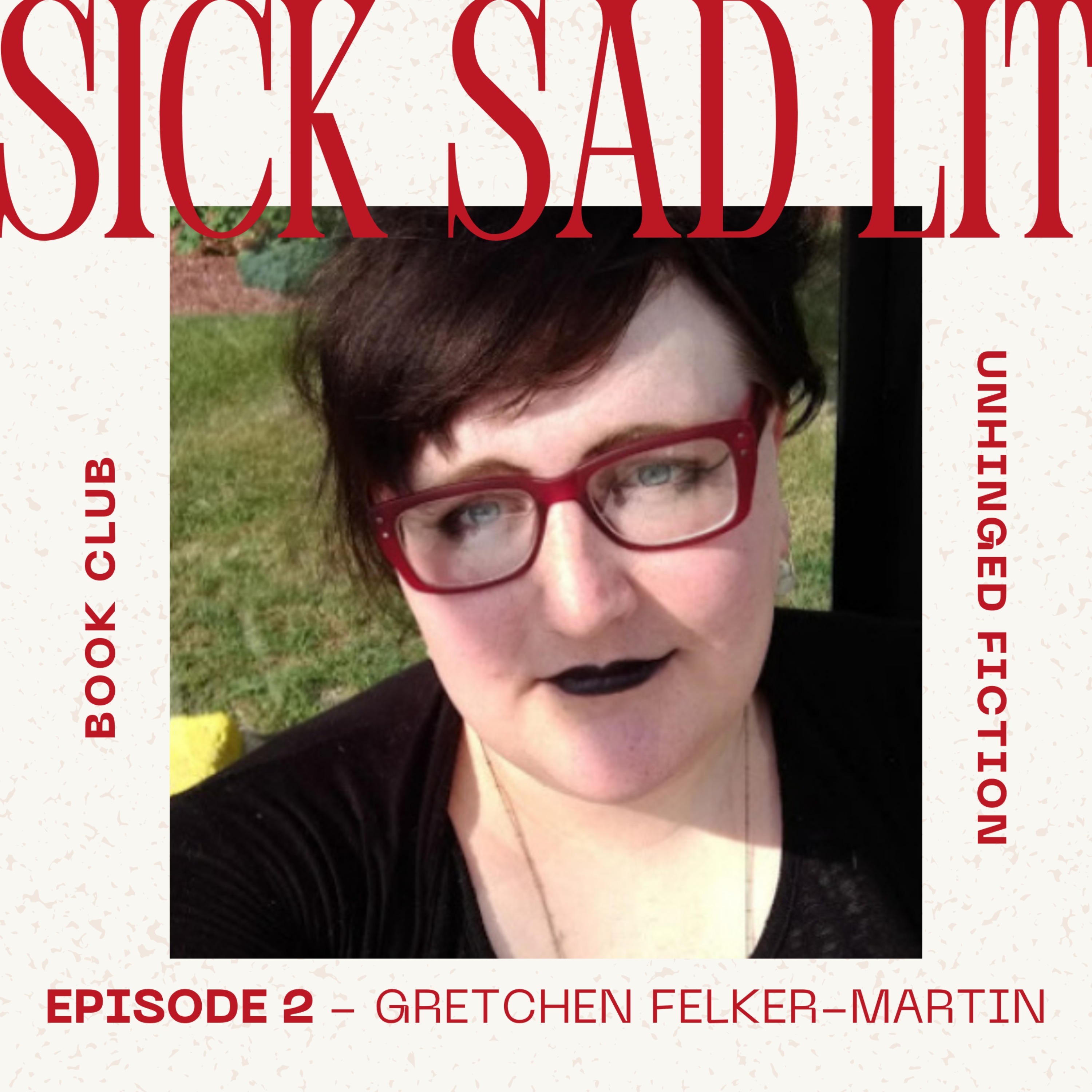 Sick Sad Lit