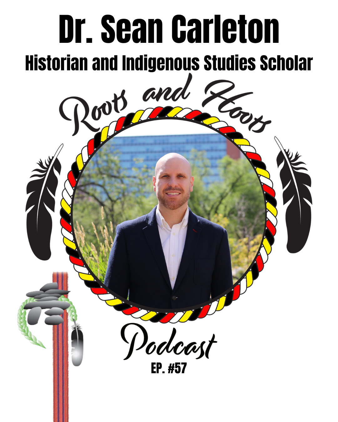 The Legacy of Hope Foundation Presents: Indigenous Roots and Hoots