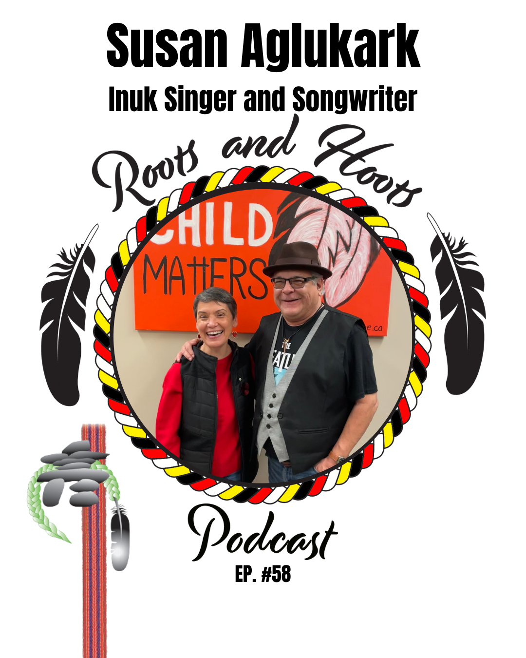 The Legacy of Hope Foundation Presents: Indigenous Roots and Hoots