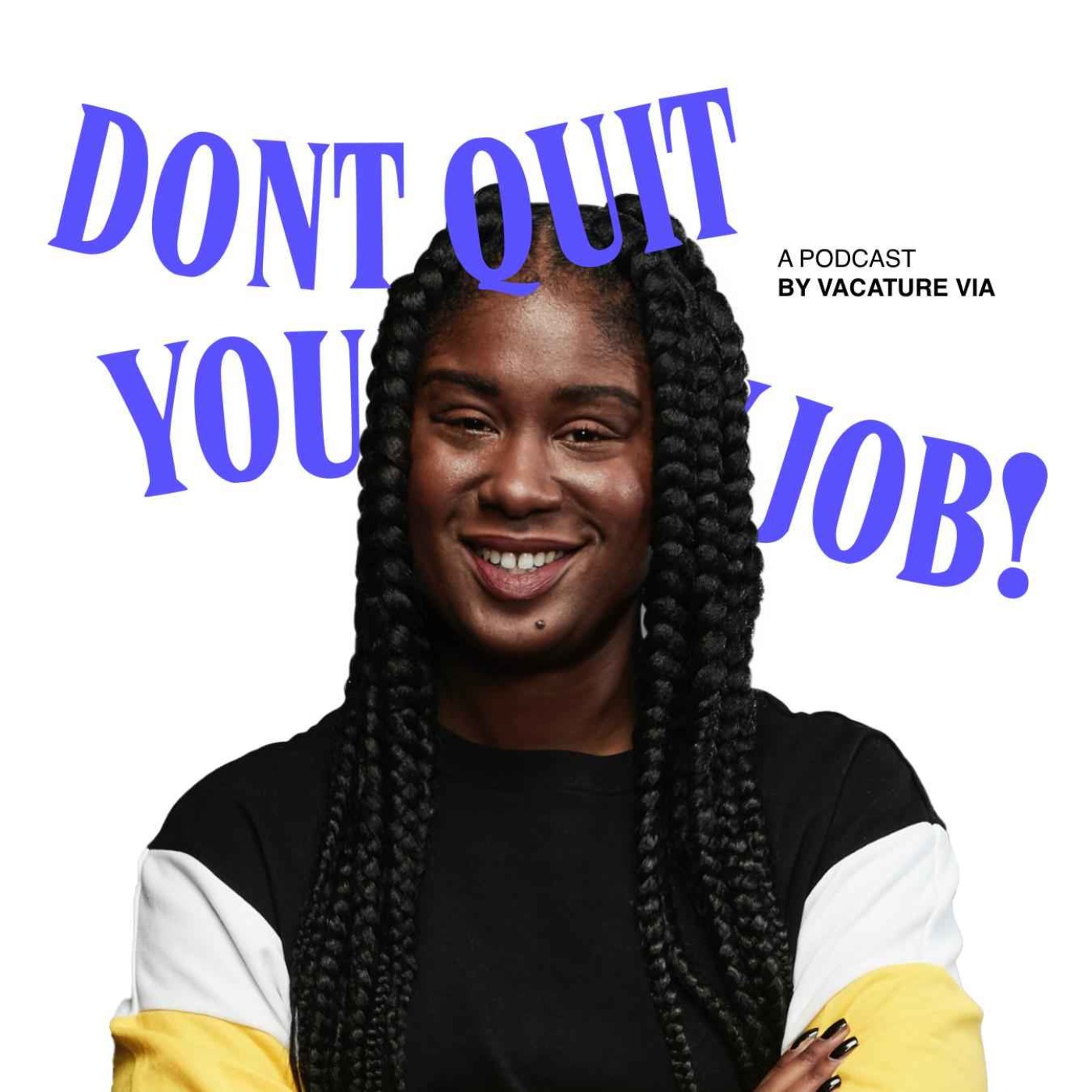 Don’t Quit Your Day Job!